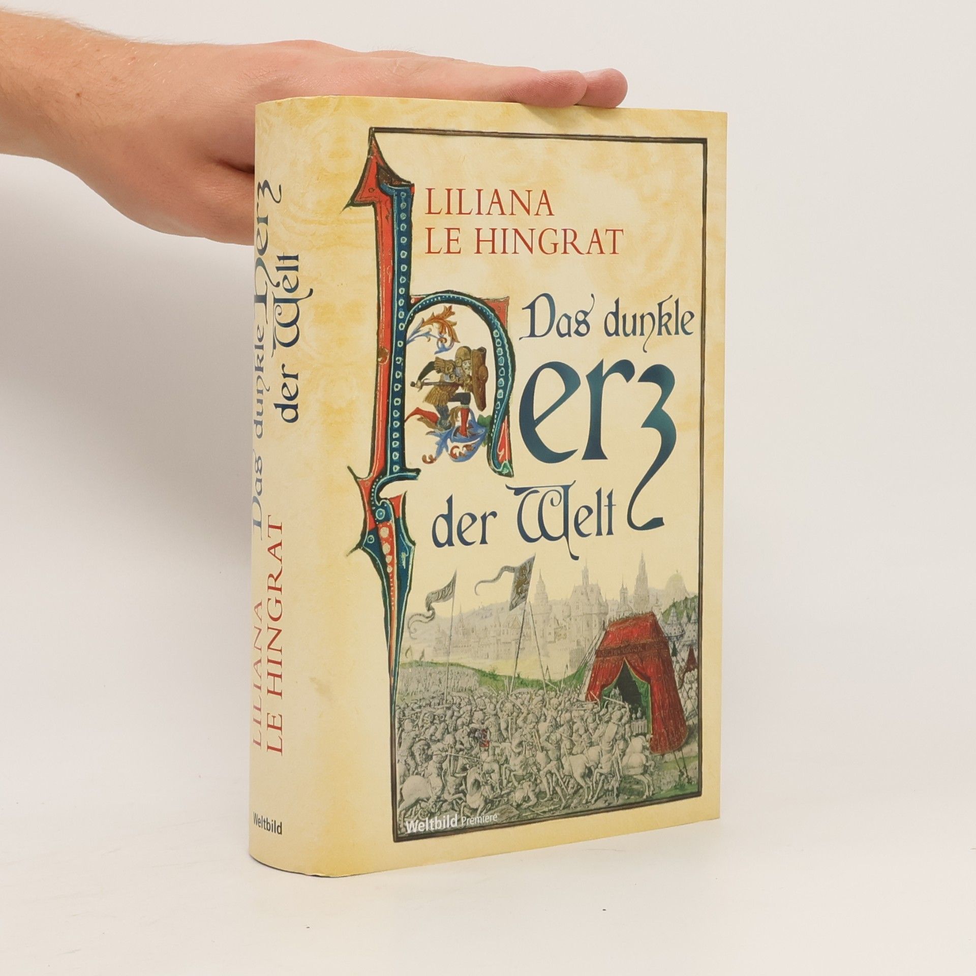Liliana Le Hingrat Das dunkle Herz der Welt