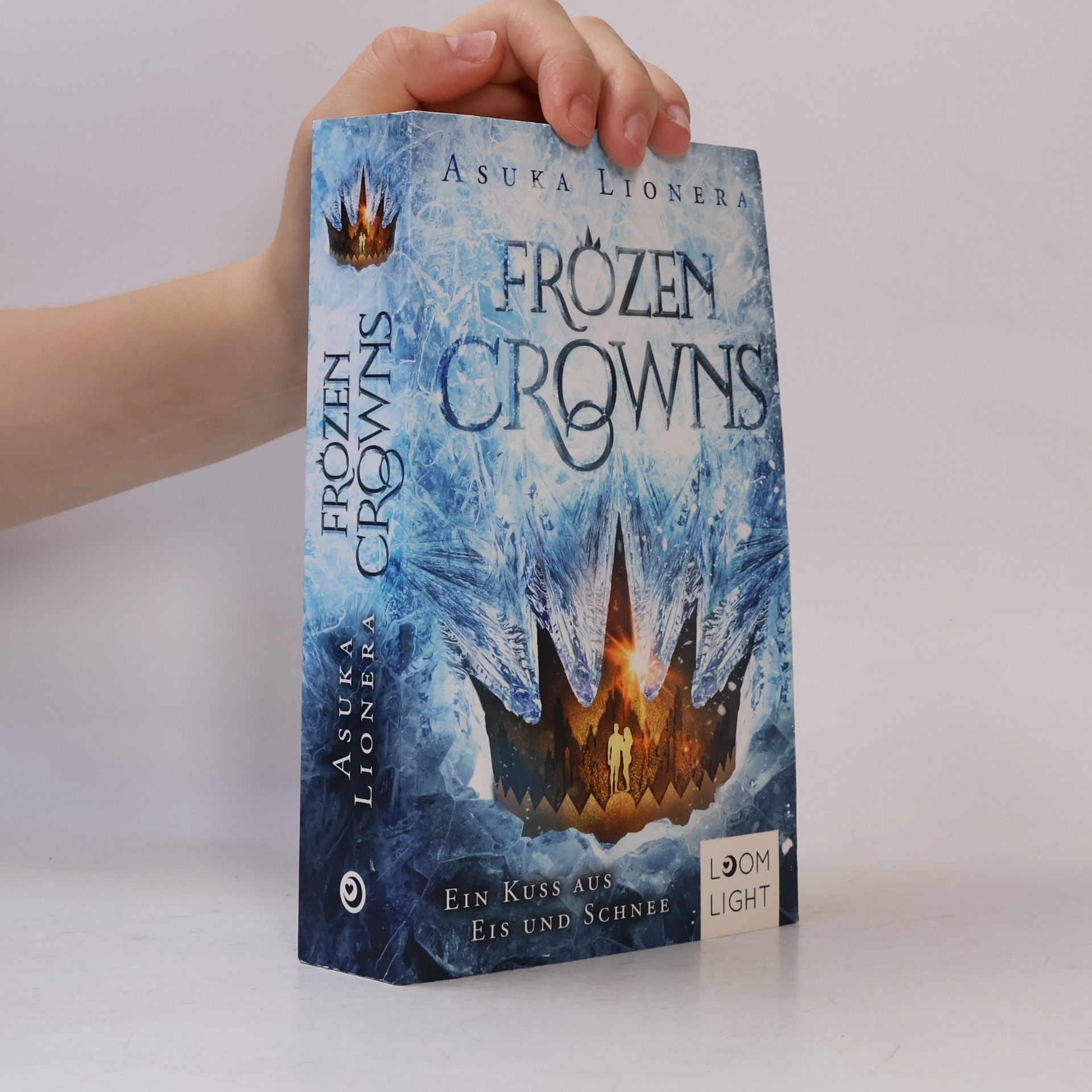 Asuka Lionera Frozen Crowns 1: Ein Kuss aus Eis und Schnee