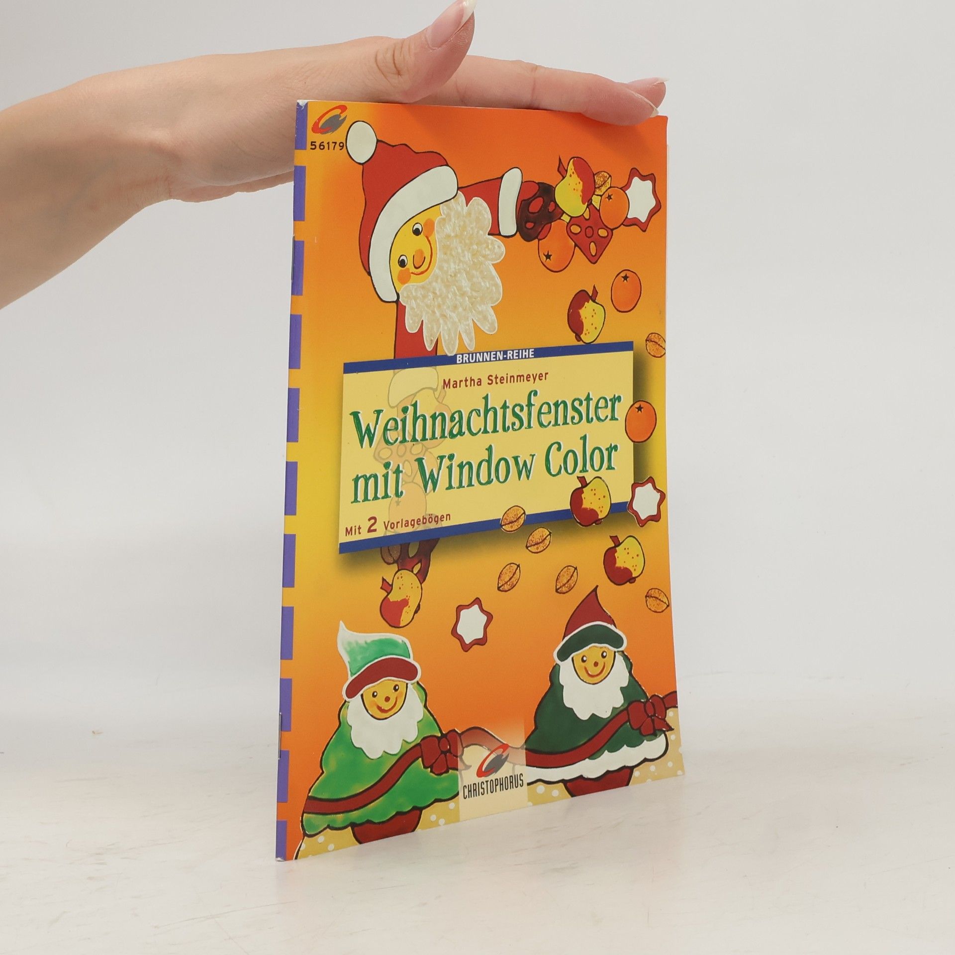 Martha Steinmeyer Weihnachtsfenster mit Window Color ; [mit 2 Vorlagebögen]