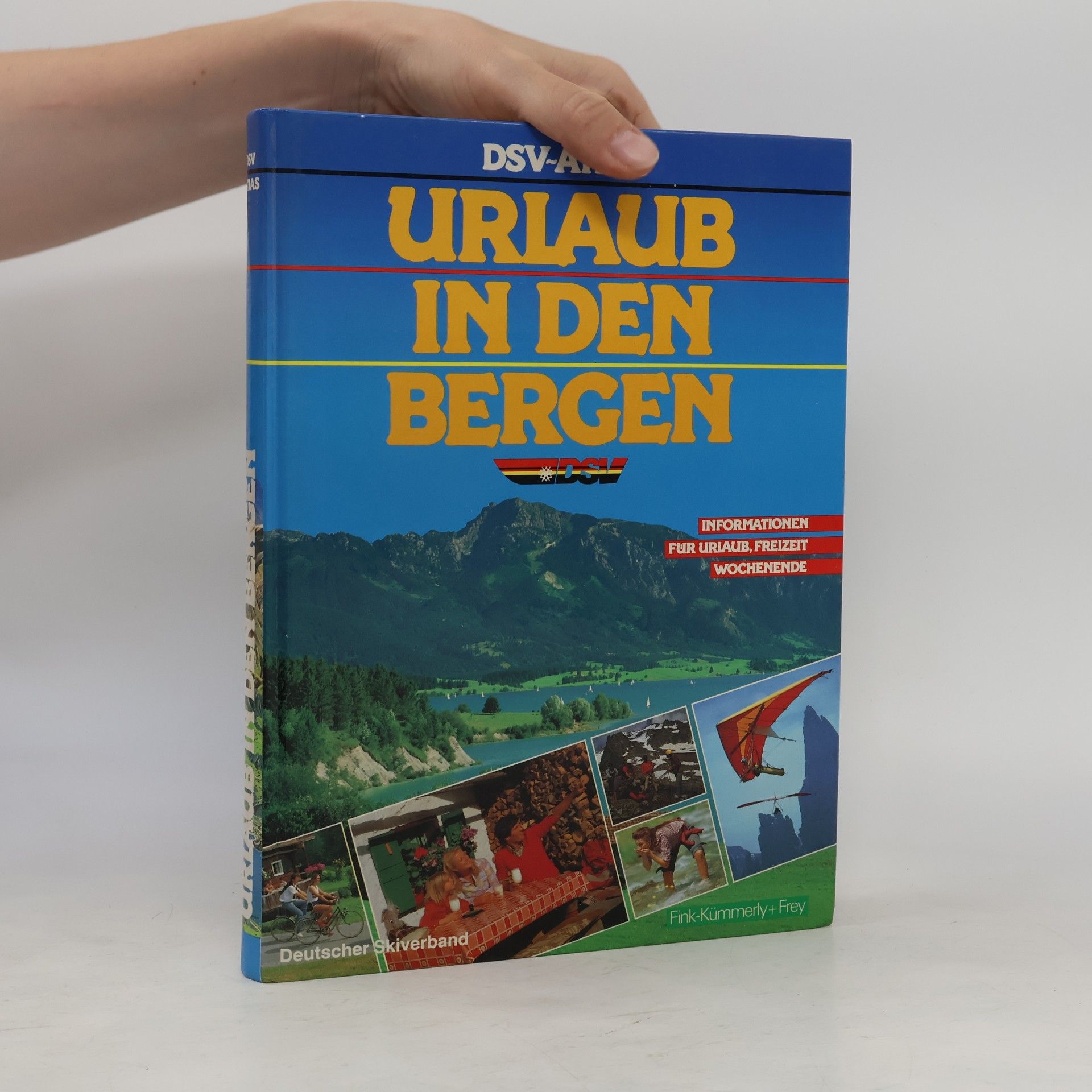 Various authors DSV-Atlas: Urlaub in den Bergen