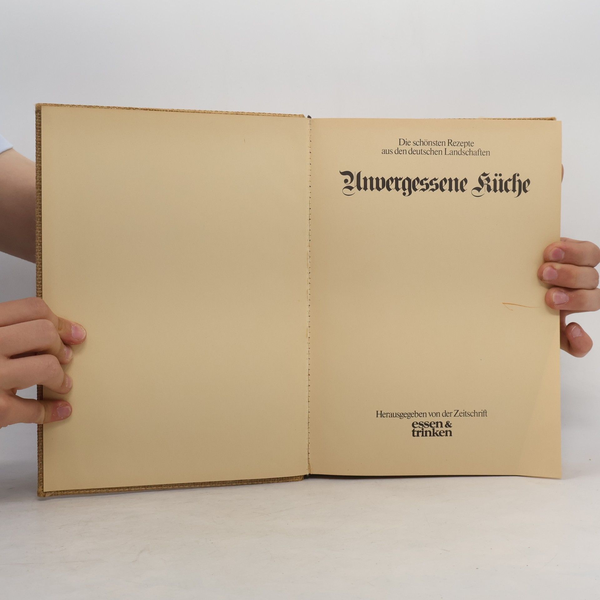 Hansgeorg Bergmann Die schönsten Rezepte aus den deutschen Landschaften. Unvergessene Küche