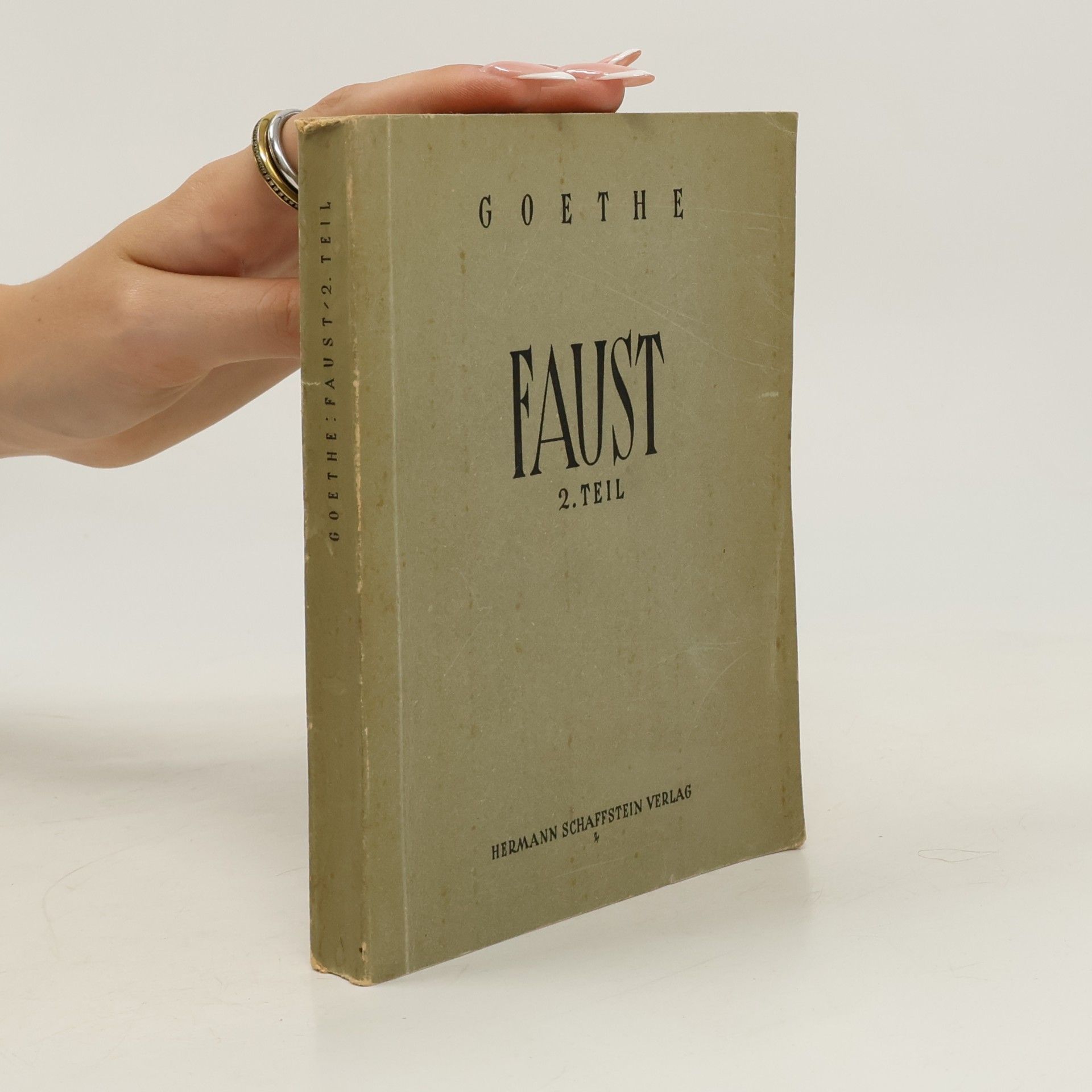 Johann Wolfgang von Goethe Faust 2