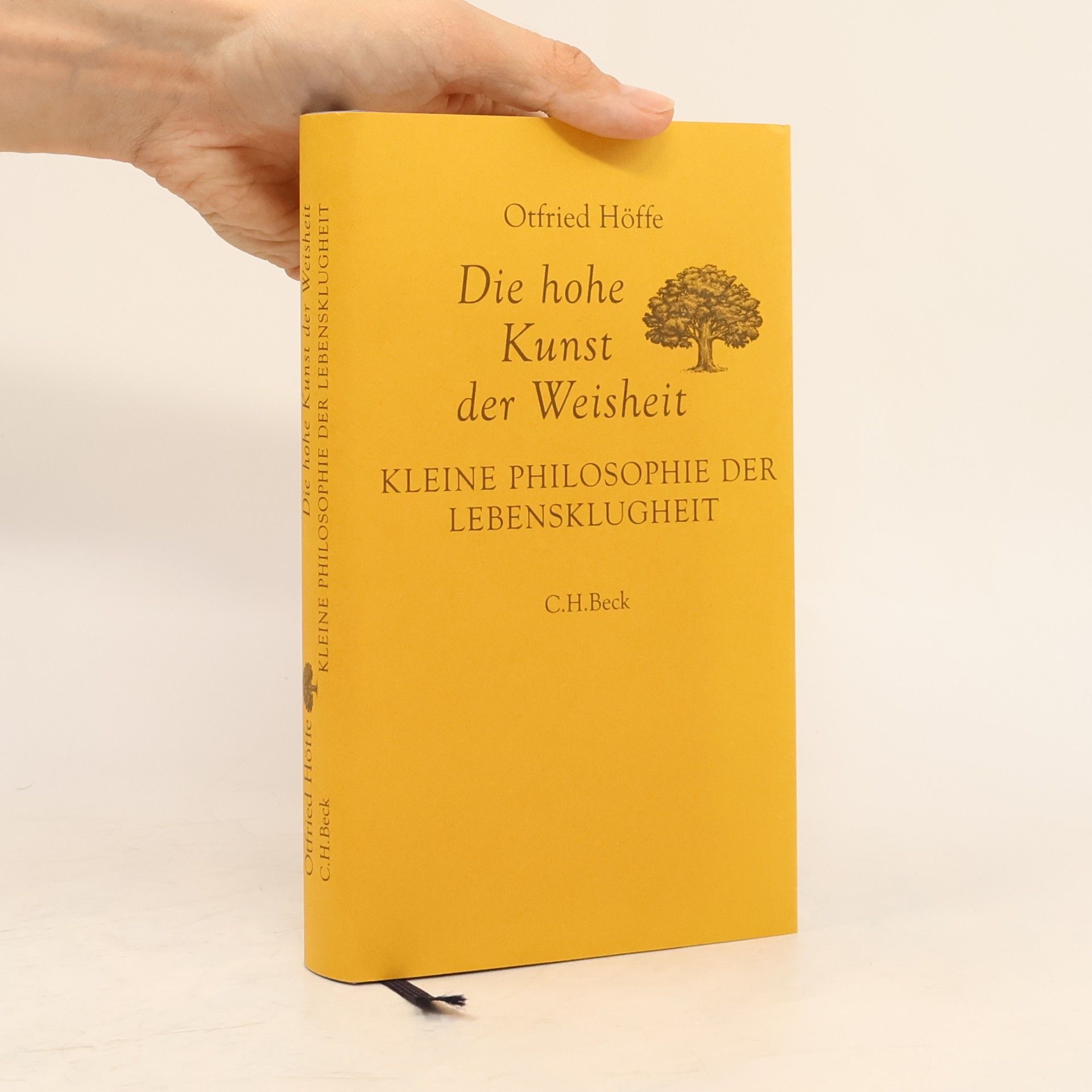 Otfried Höffe Die hohe Kunst der Weisheit