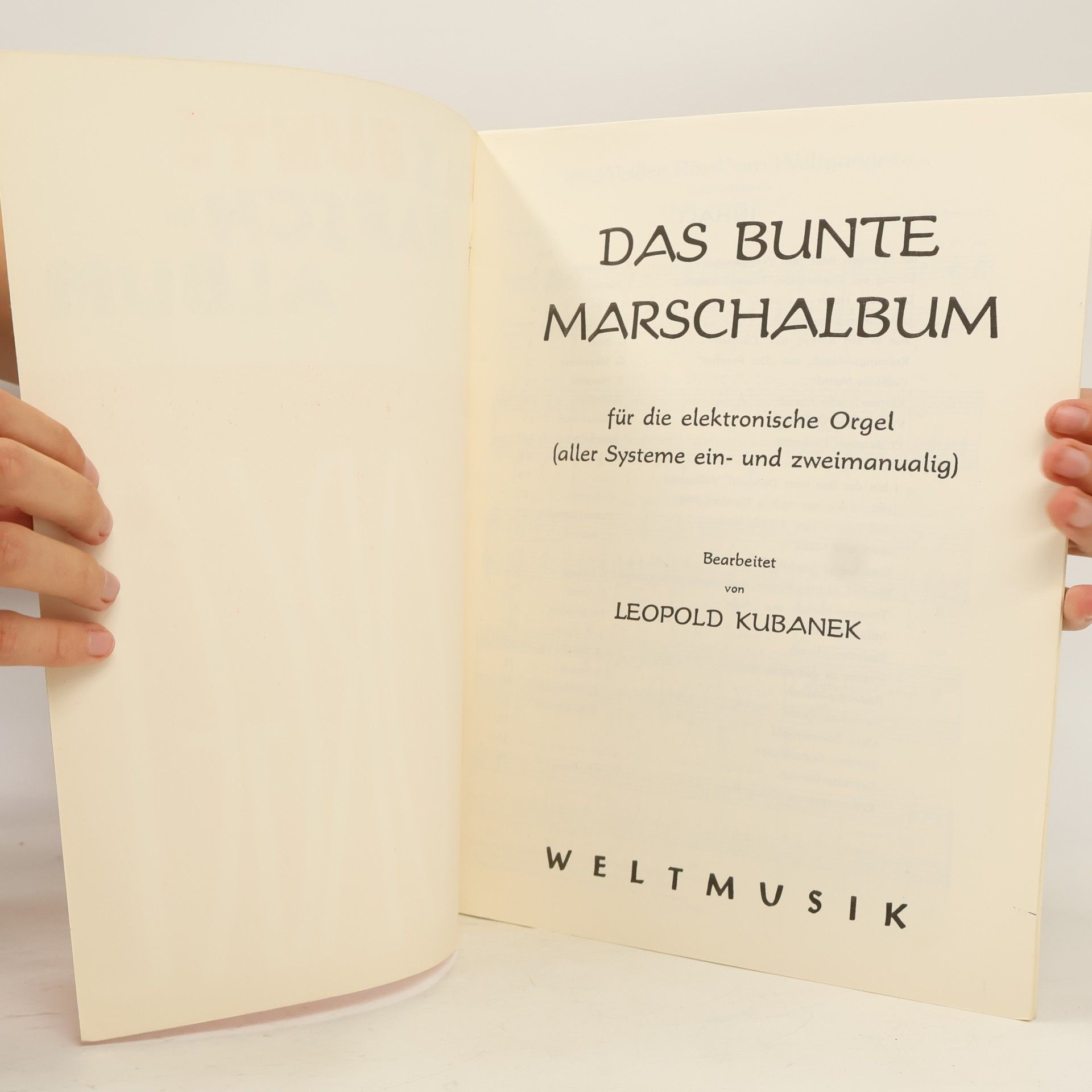 Leopold Kubanek Das bunte Marschalbum für die Elektronische