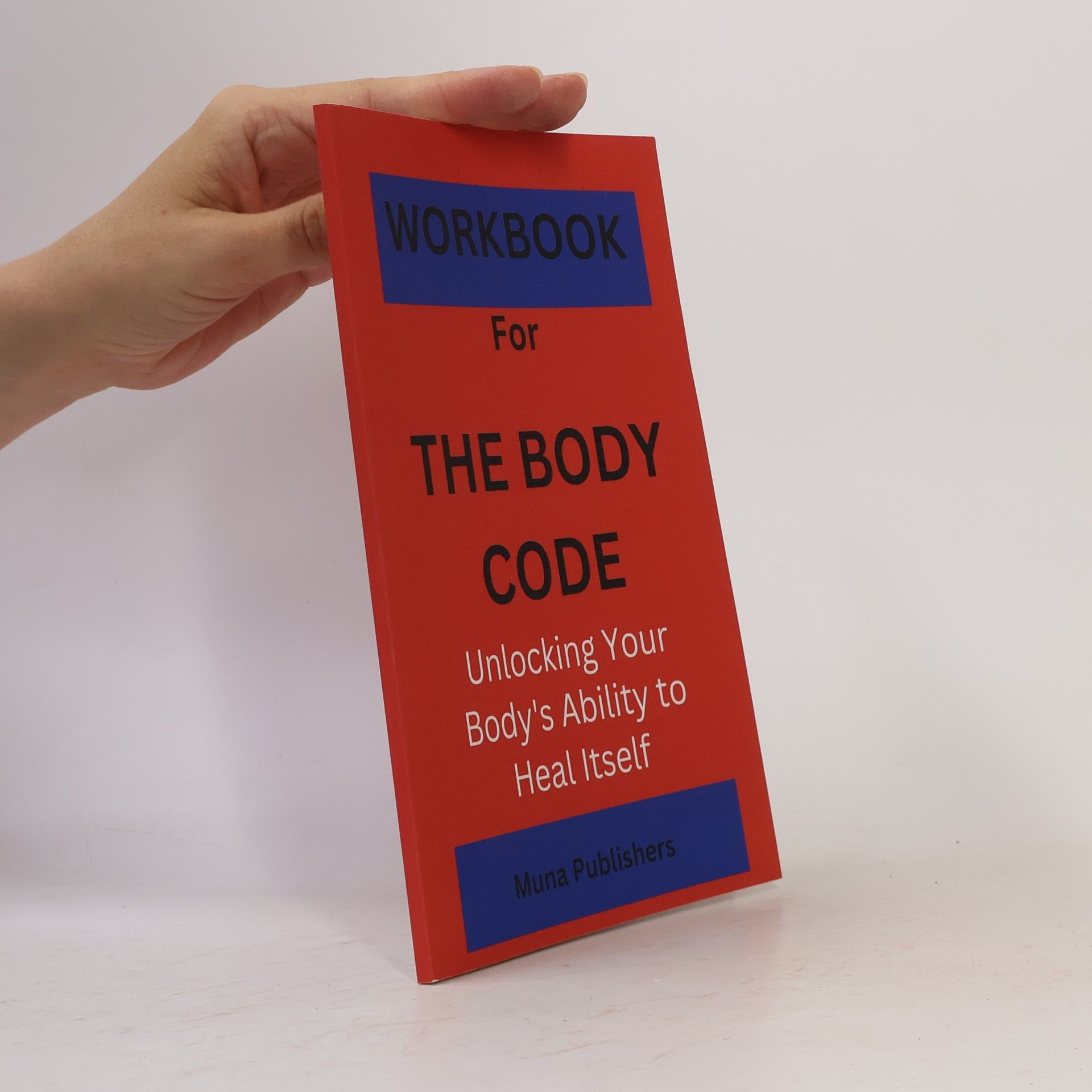 Kolektiv autorů Workbook for the Body Code