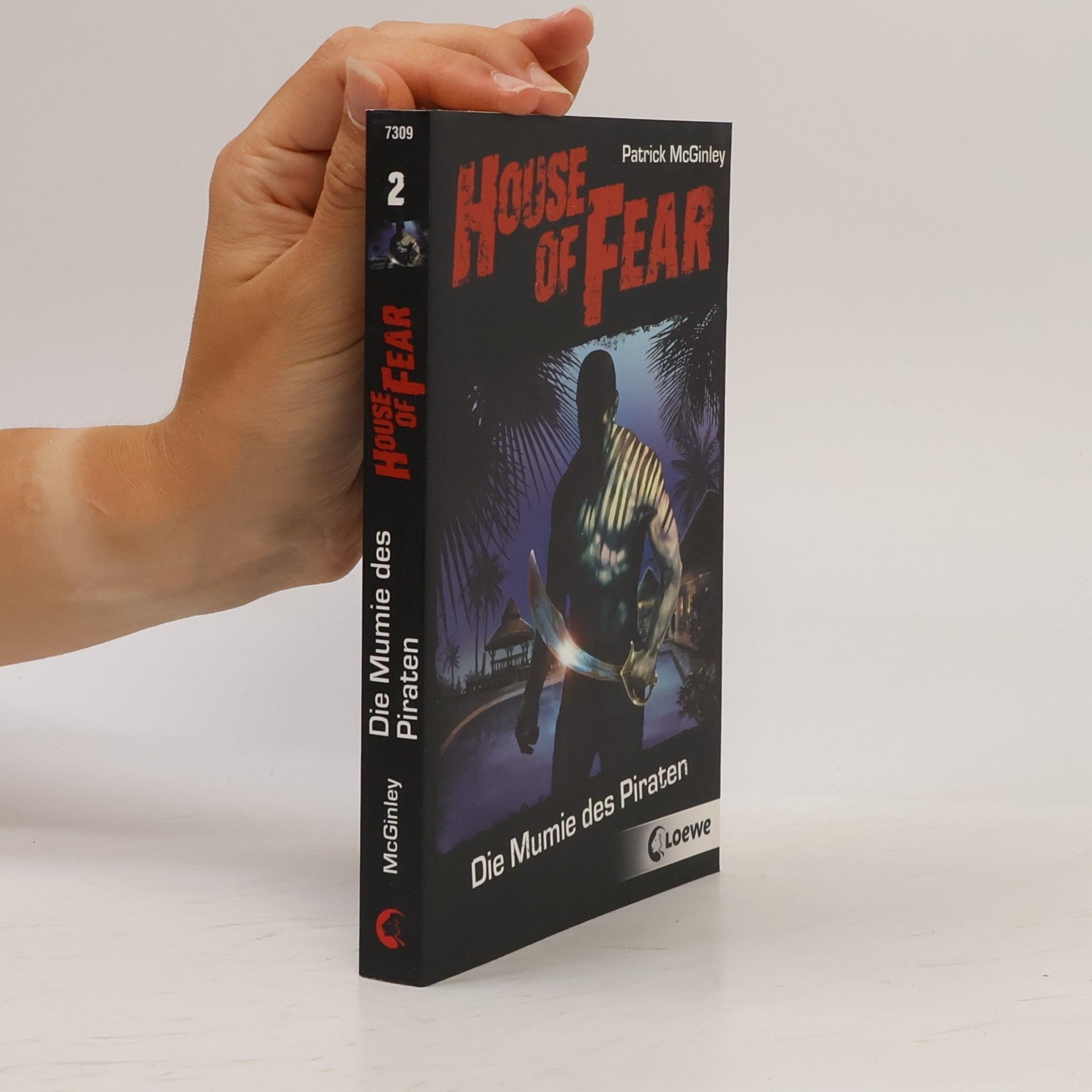 Patrick McGinley House of Fear. Die Mumie des Piraten