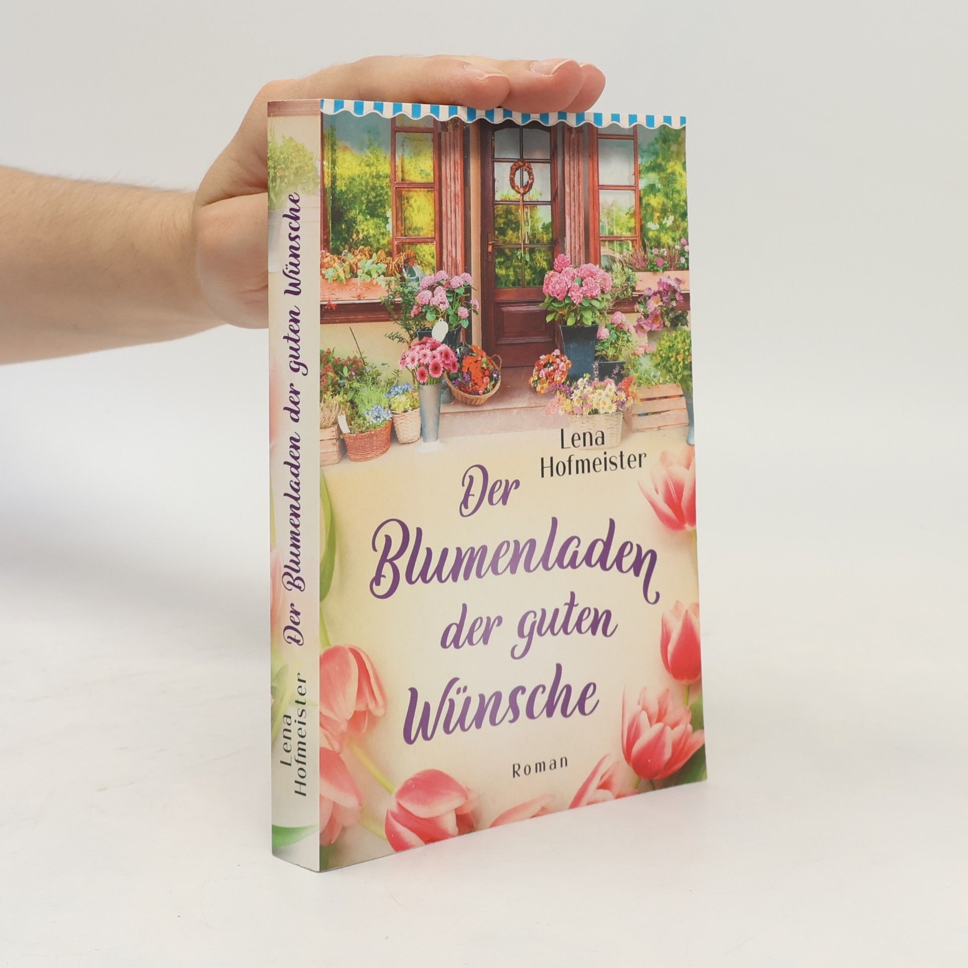 Der Blumenladen der guten Wünsche