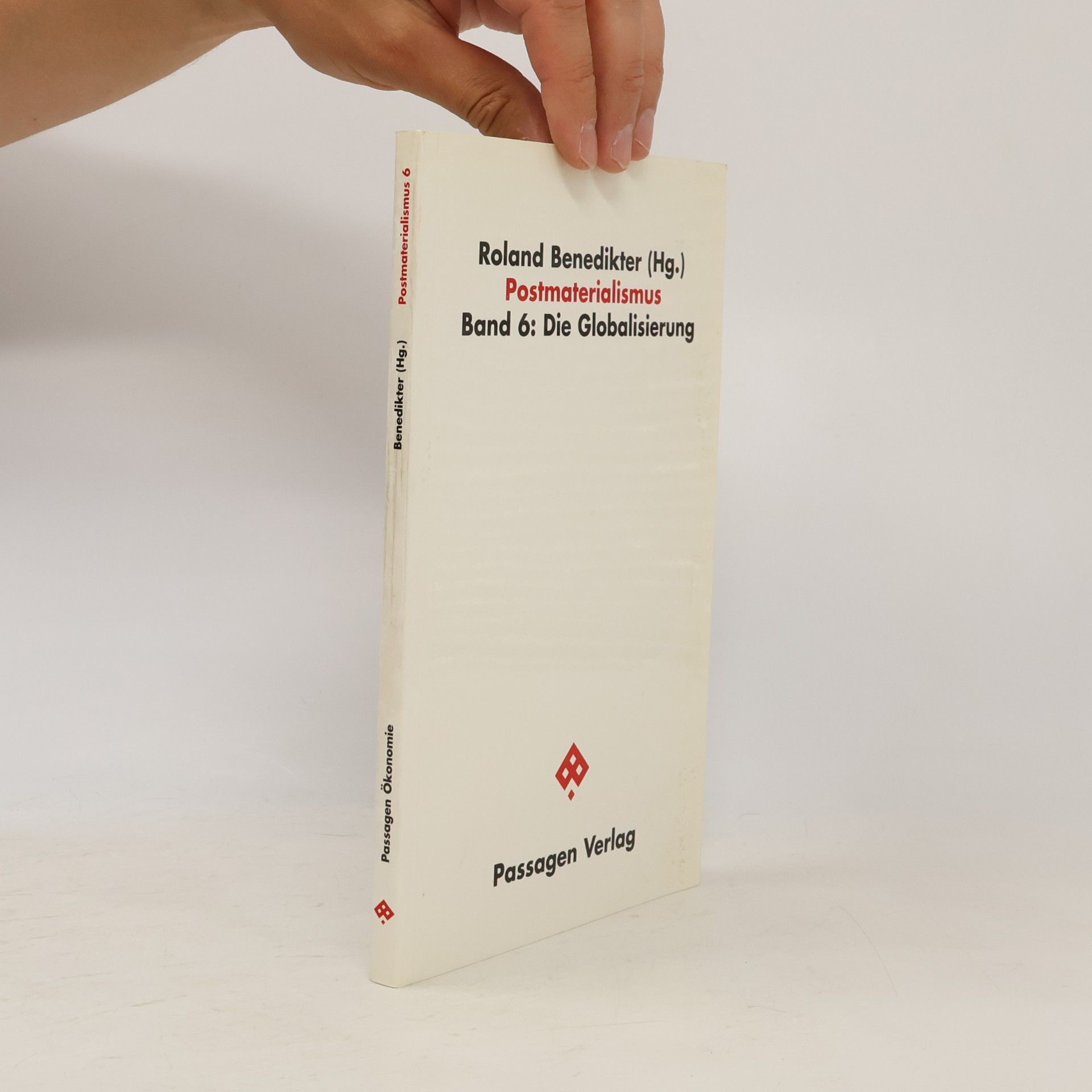Roland Benedikter Postmaterialismus