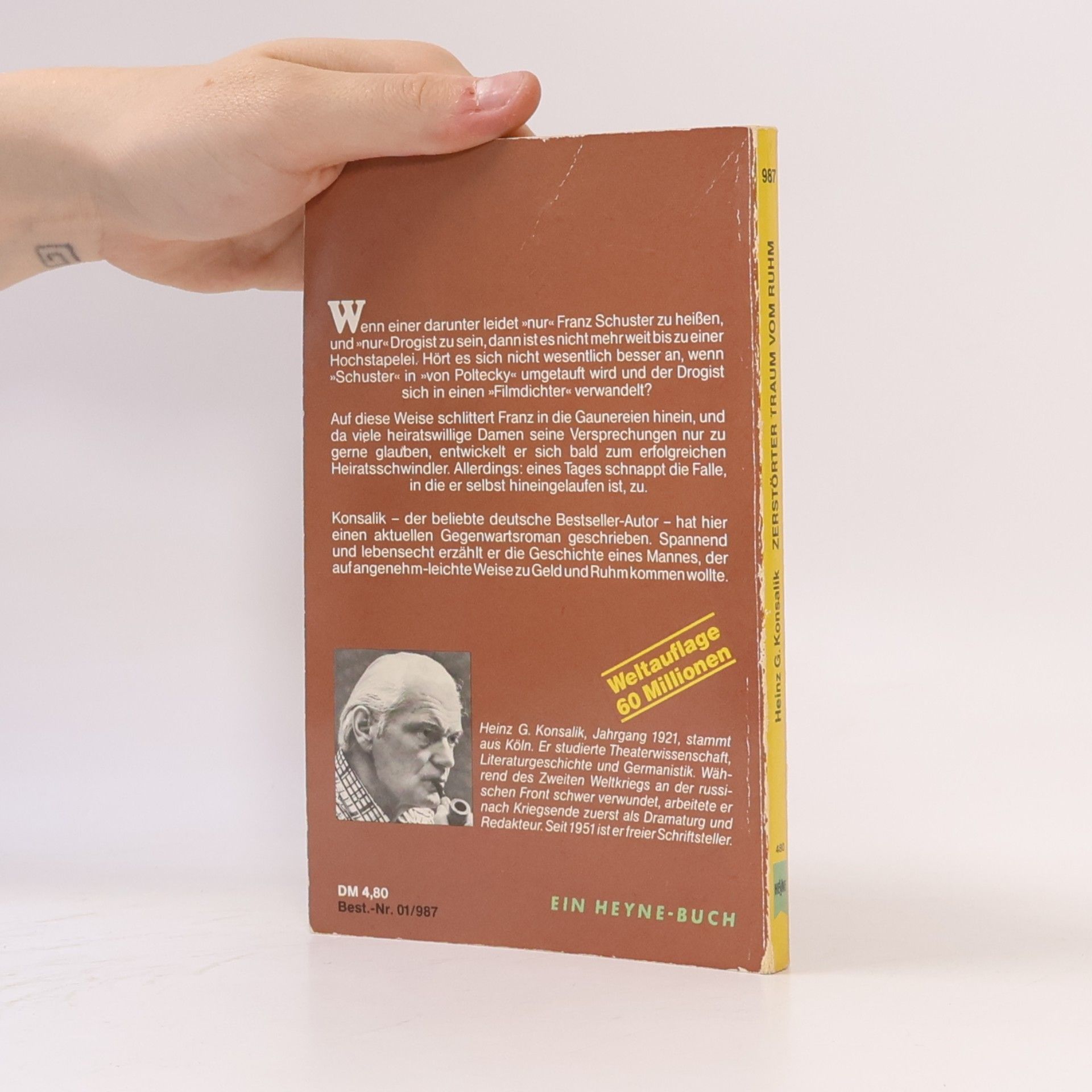 Heinz Günther Konsalik Zerstörter Traum vom Ruhm