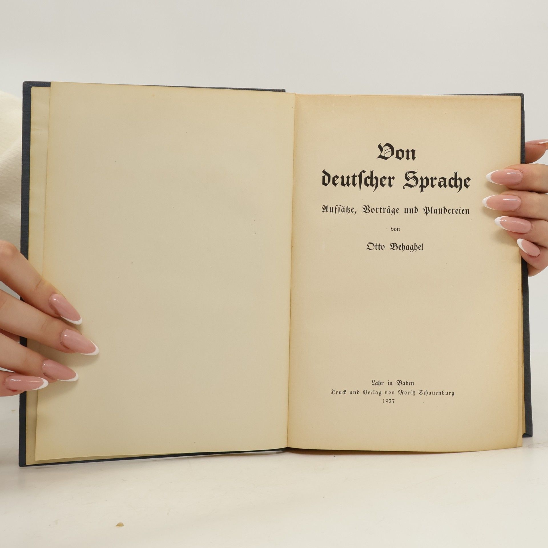 Otto Behaghel Von deutscher Sprache