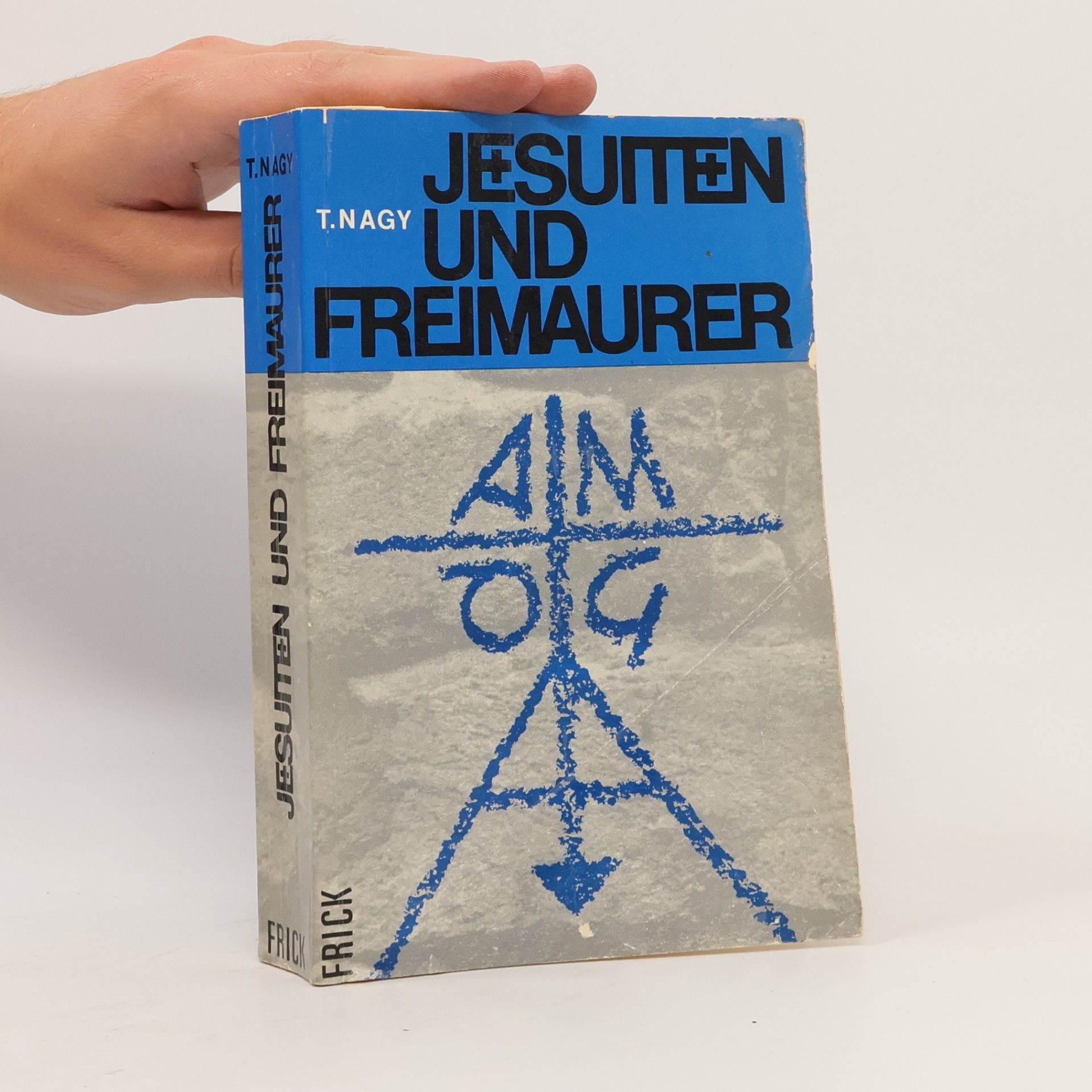 T. Nagy Jesuiten und Freimaurer