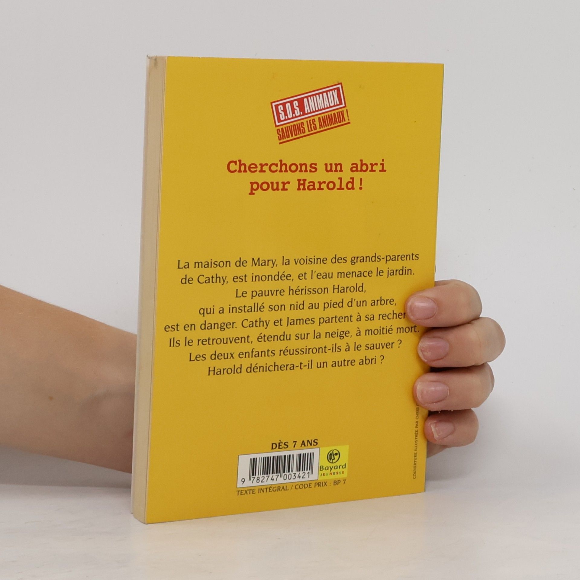 Lucy Daniels Cherchons un abri pour Harold !