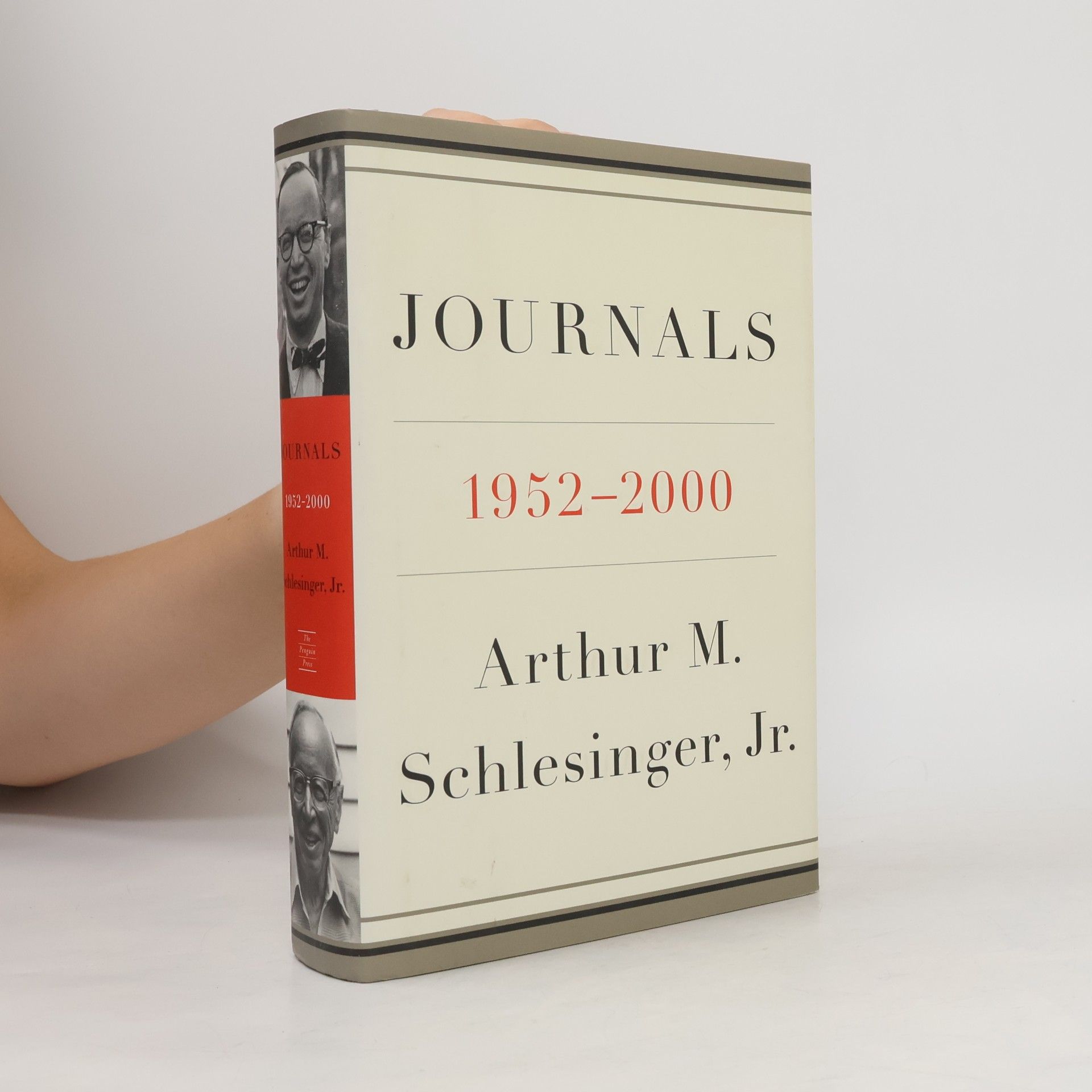 Arthur M. Schlesinger, Jr. Journals, 1952-2000. Ed. by Andrew and Stephen Schlesinger