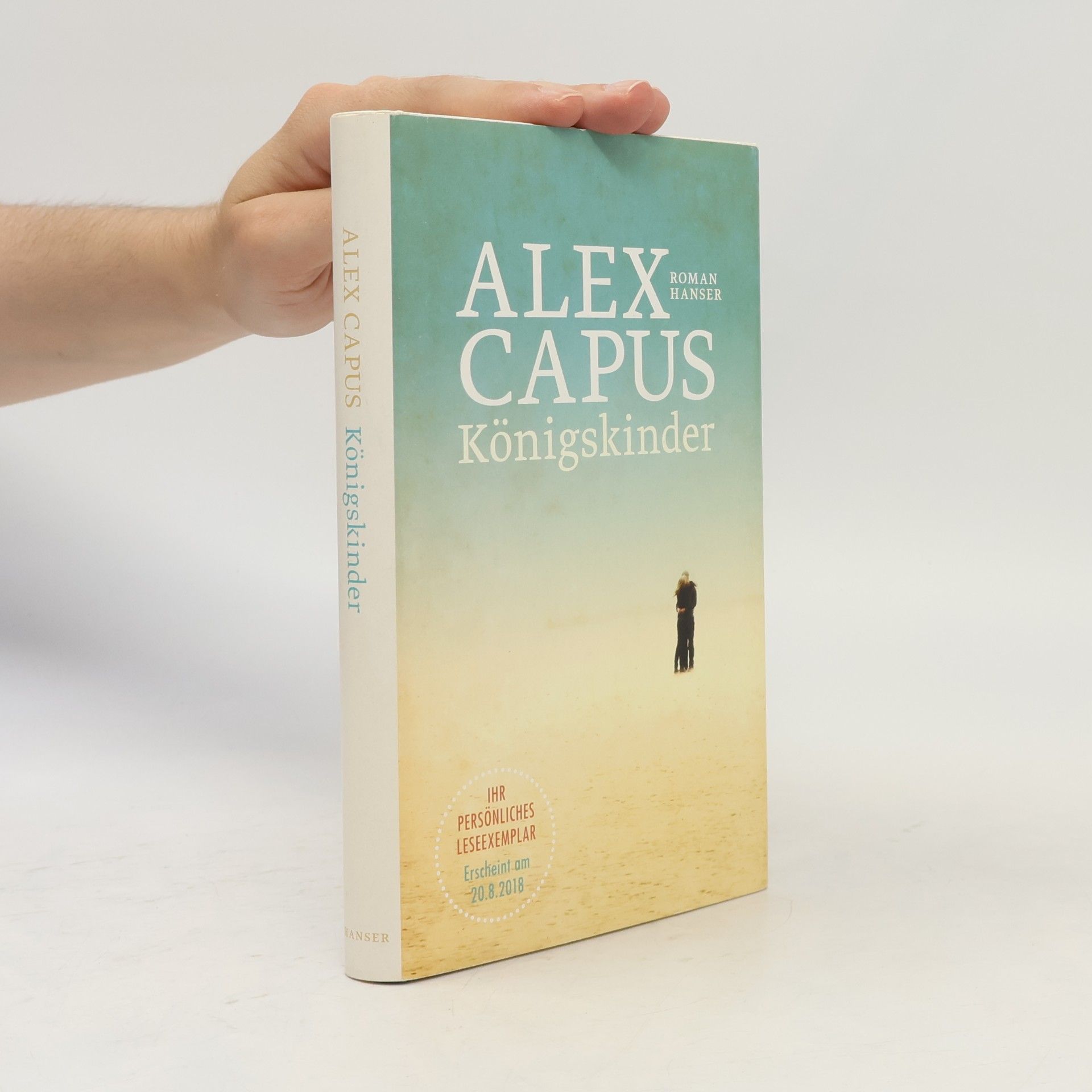 Alex Capus Königskinder