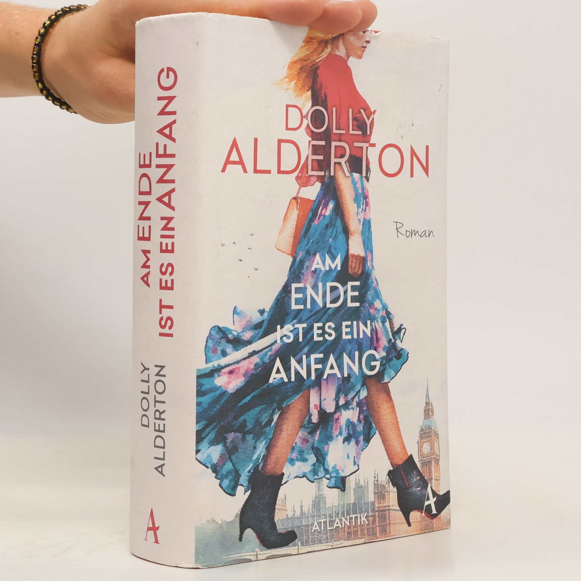 Dolly Alderton Am Ende ist es ein Anfang
