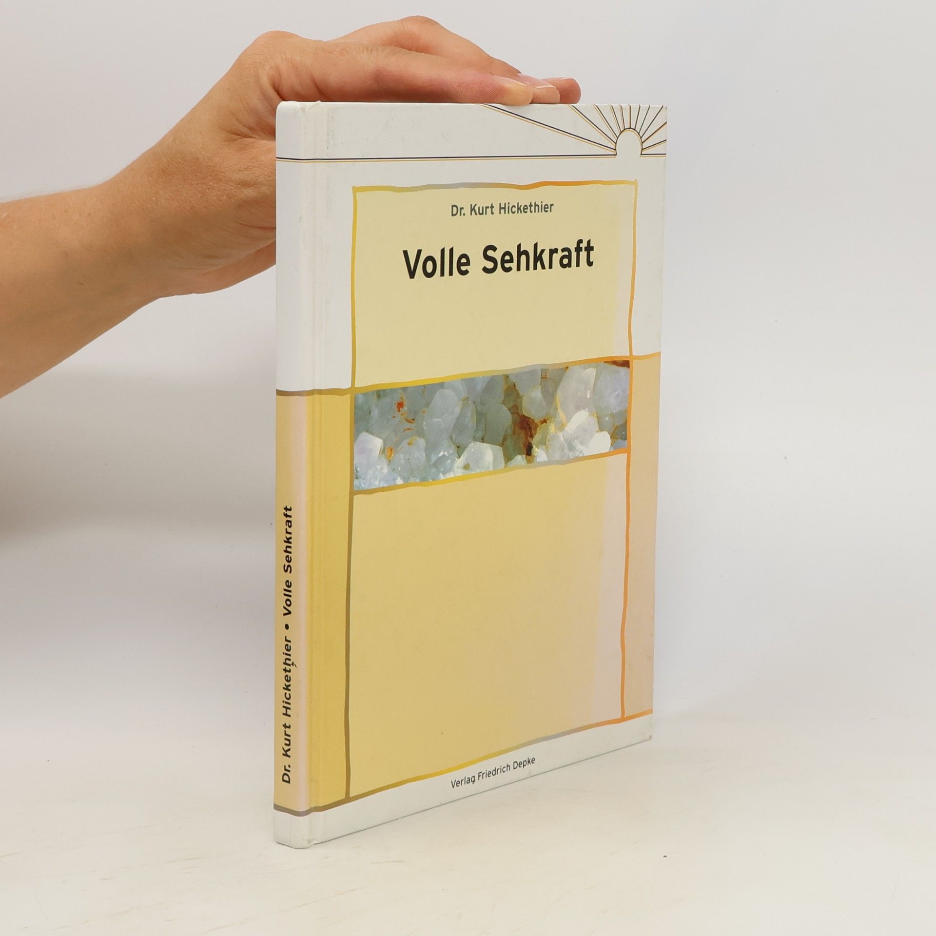 Dr. Kurt Hickethier Volle Sehkraft
