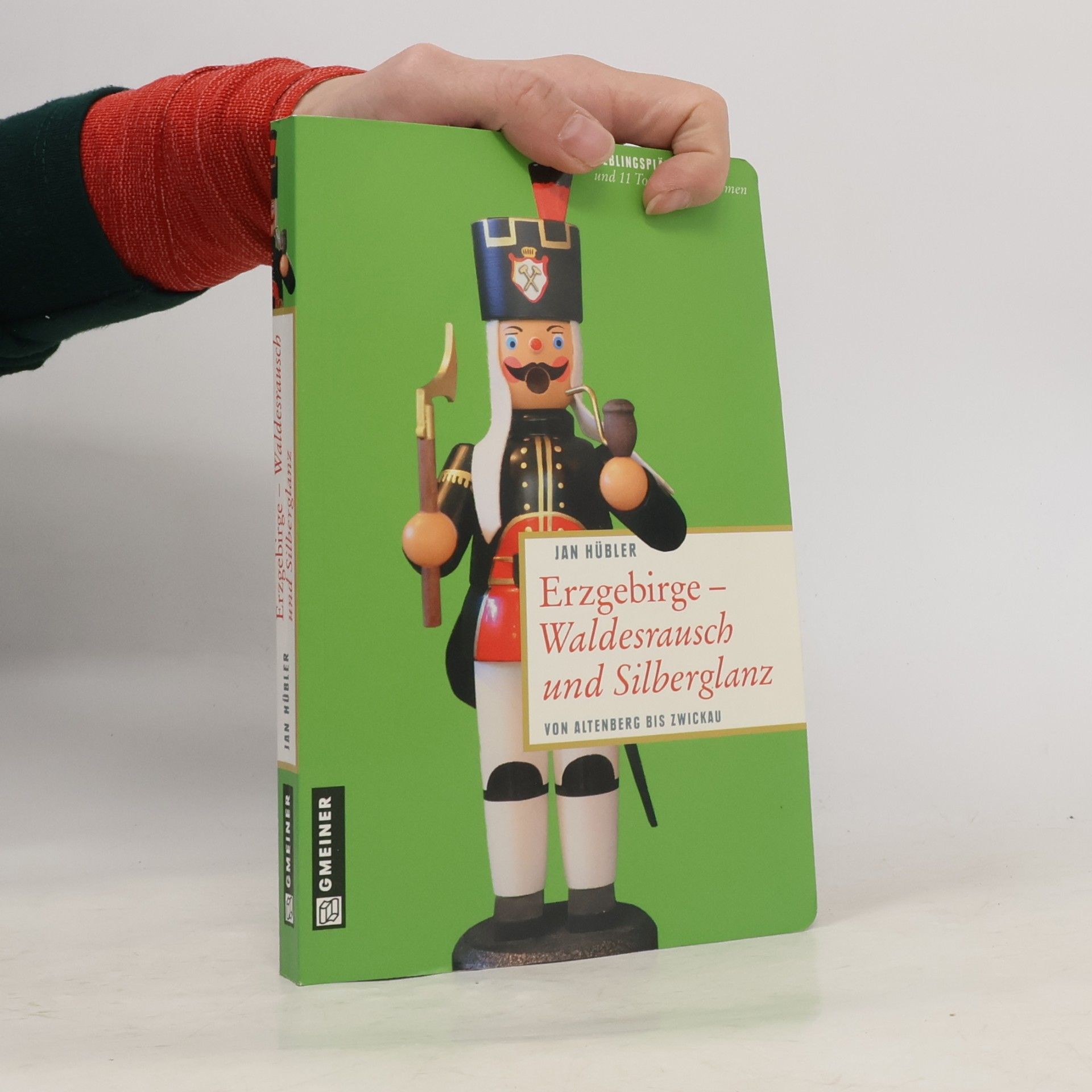 Jan Hübler Erzgebirge - Waldesrausch und Silberglanz