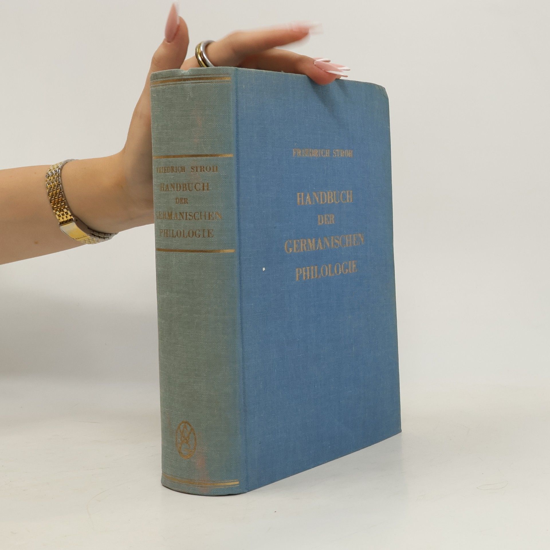 Friedrich Stroh Handbuch der germanischen Philologie