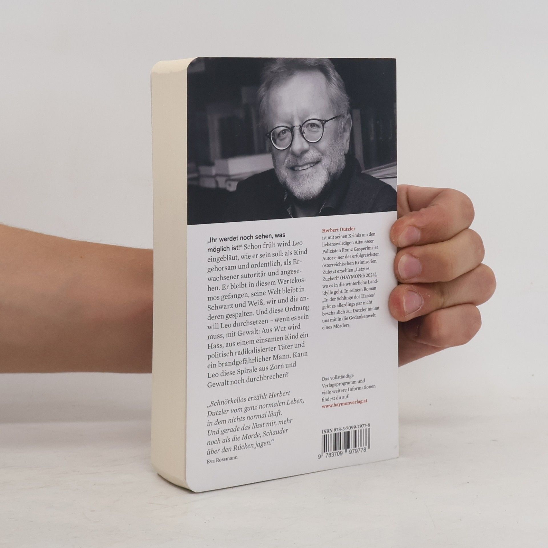 Herbert Dutzler In der Schlinge des Hasses