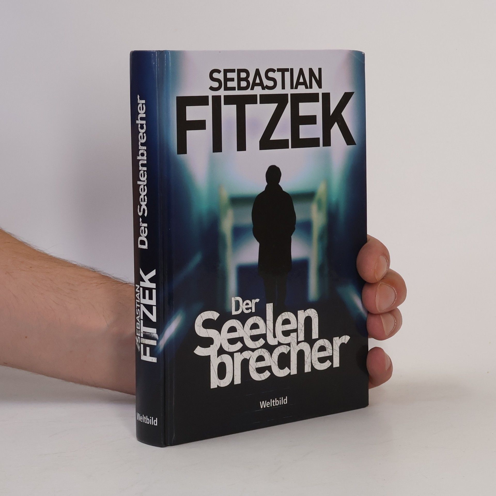 Sebastian Fitzek Der Seelenbrecher