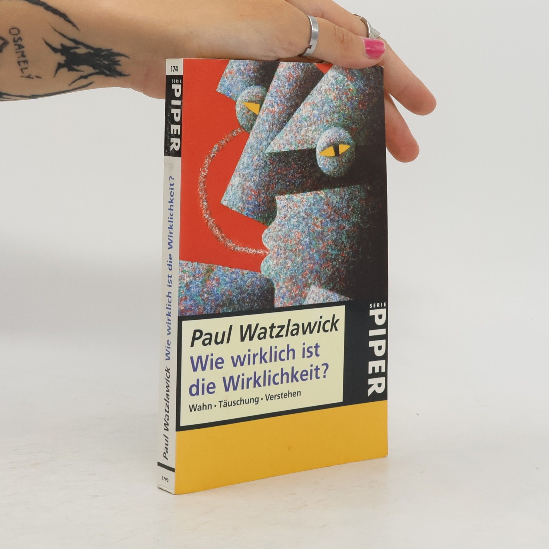 Paul Watzlawick Wie wirklich ist die Wirklichkeit?