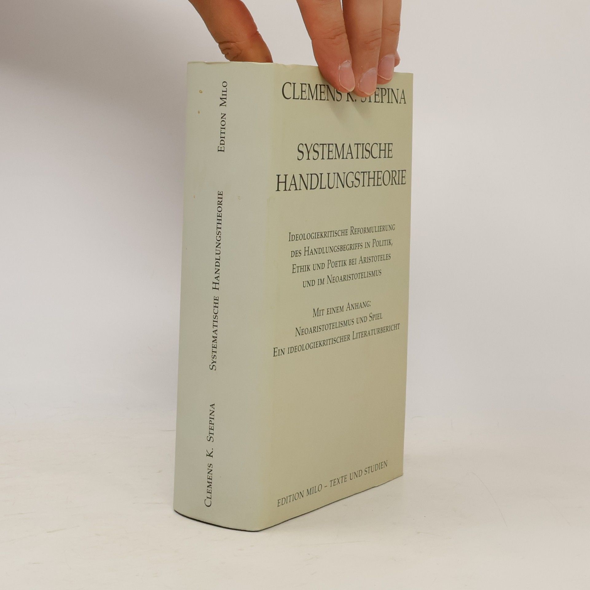 Clemens Kurt Stepina Systematische Handlungstheorie