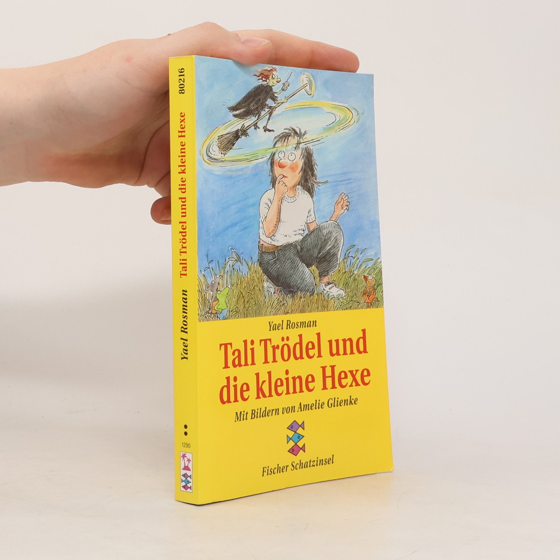 Ya ʿe l. Roseman Tali Trödel und die kleine Hexe