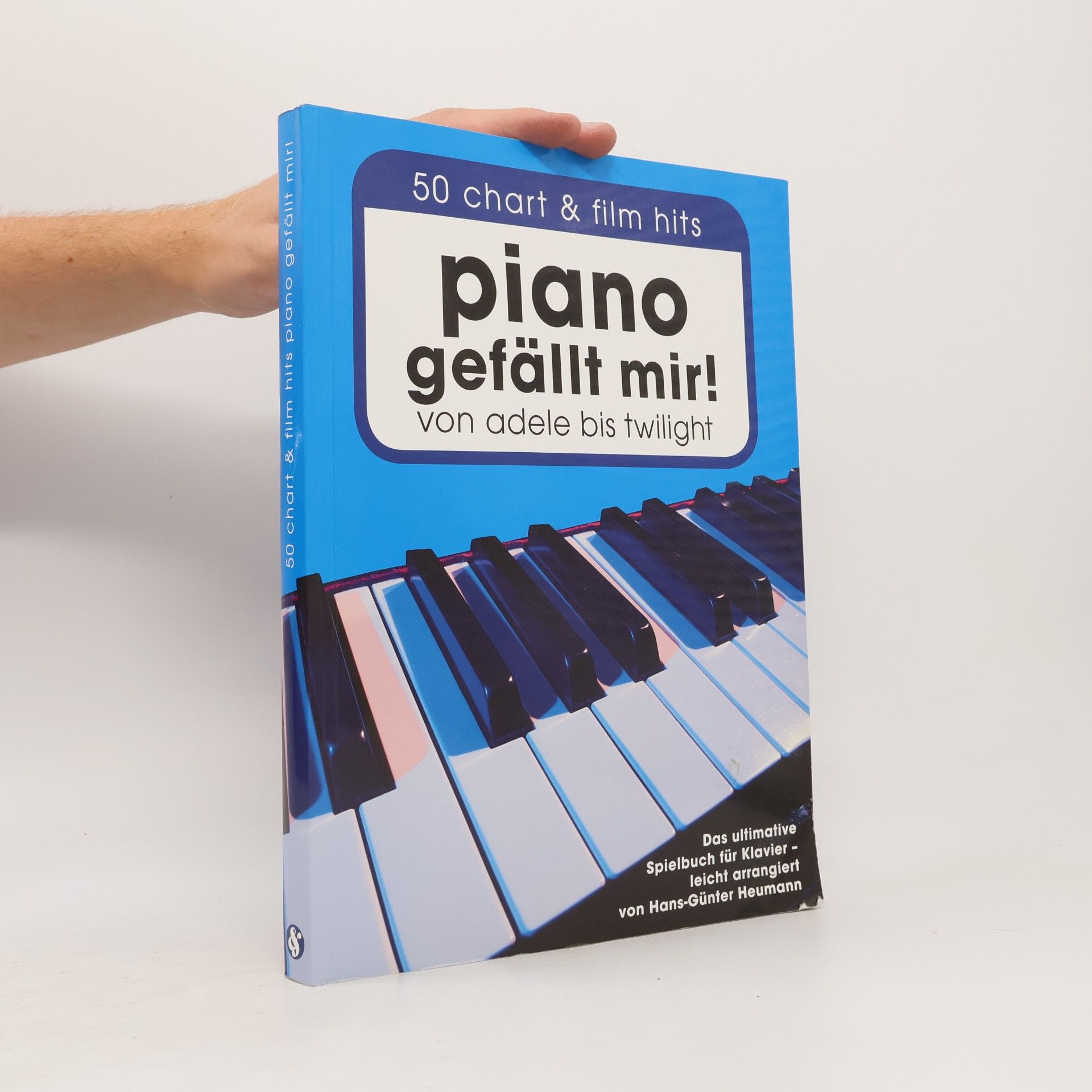 Hans-Günter Heumann Piano gefällt mir! 50 Chart & Film Hits