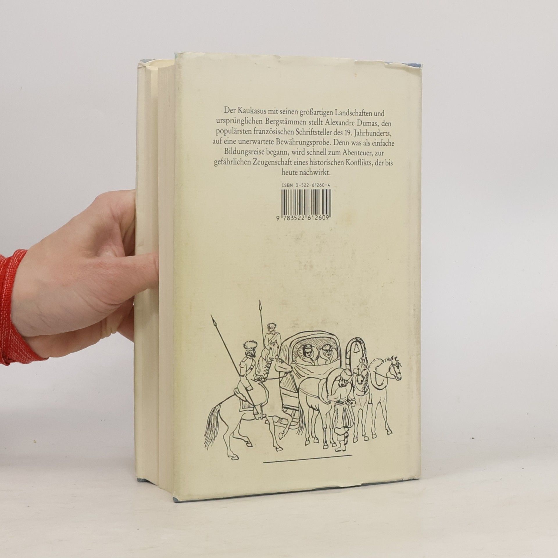 Alexandre Dumas der Ältere Gefährliche Reise durch den wilden Kaukasus