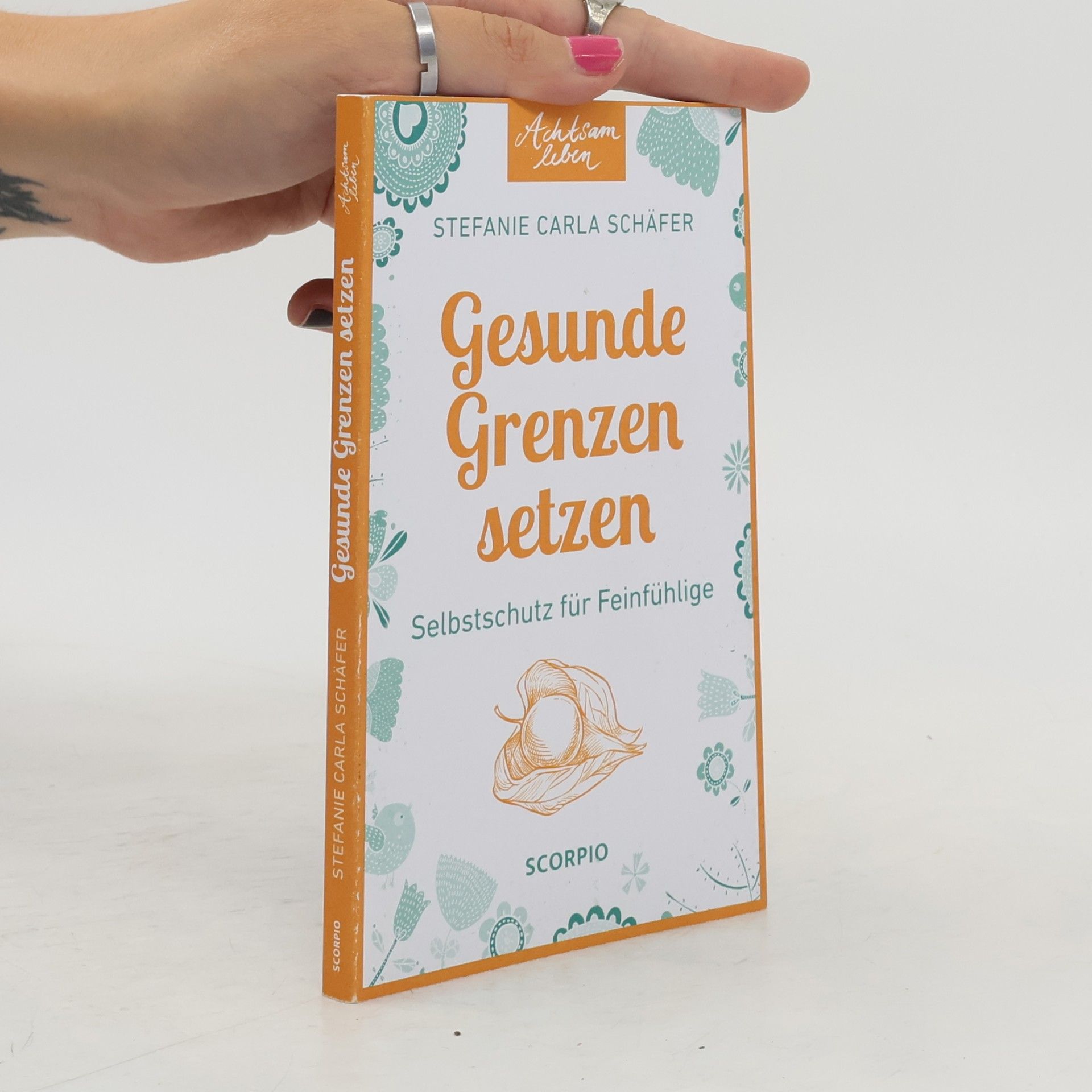 Achtsam leben: Gesunde Grenzen setzen