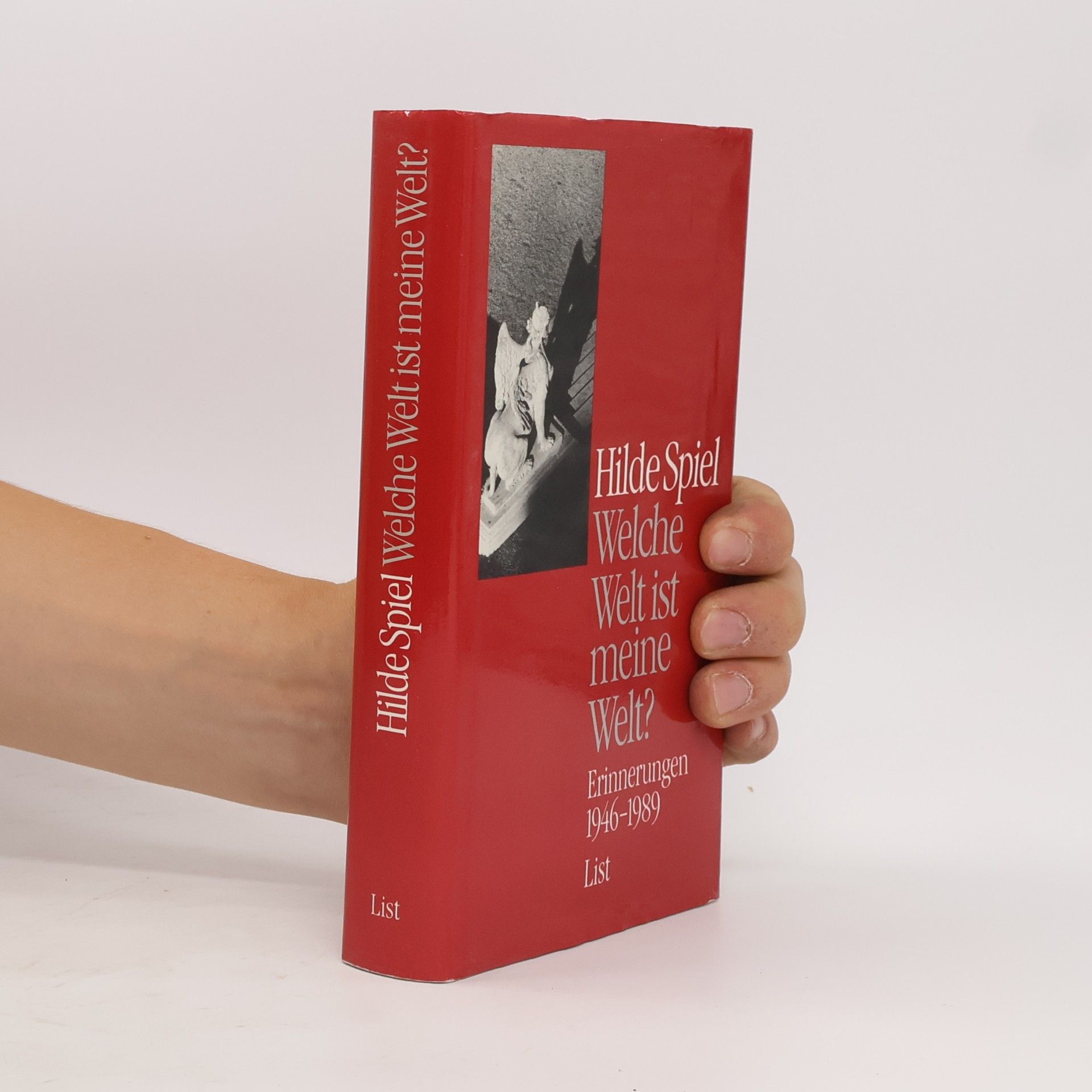 Hilde Spiel Welche Welt ist meine Welt? Erinnerungen 1946 - 1989