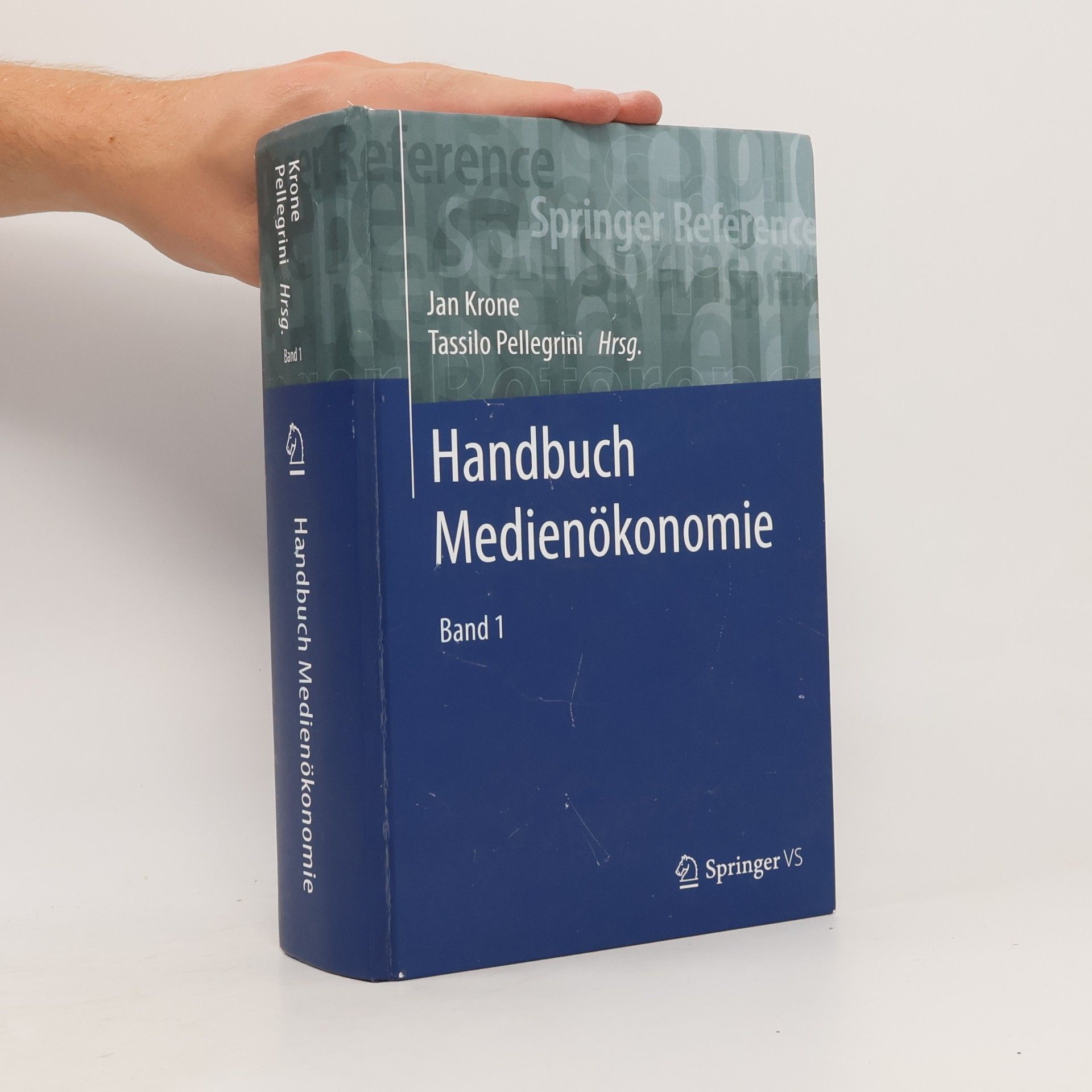 Tassilo Pellegrini Springer Reference Sozialwissenschaften - 2: Handbuch Medienökonomie