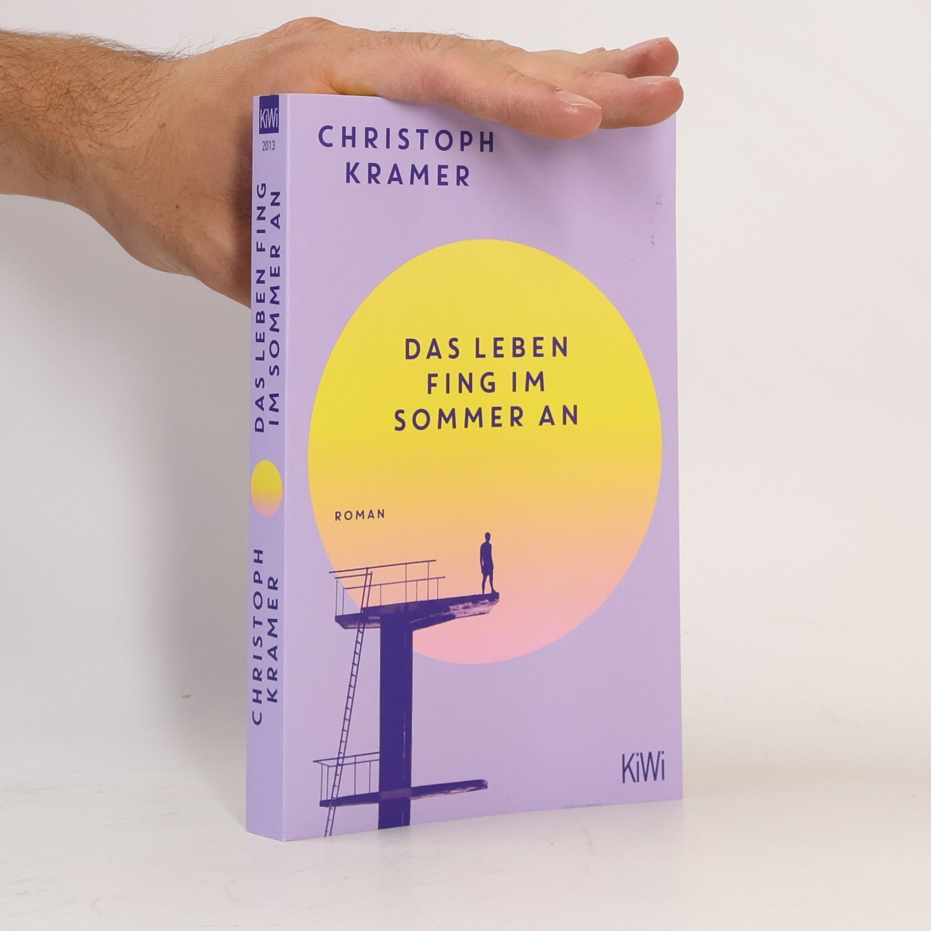 Kramer, Christoph Das Leben fing im Sommer an: Roman | SPIEGEL Bestseller | Der berührende Coming-of-Age-Roman des Fußballweltmeisters