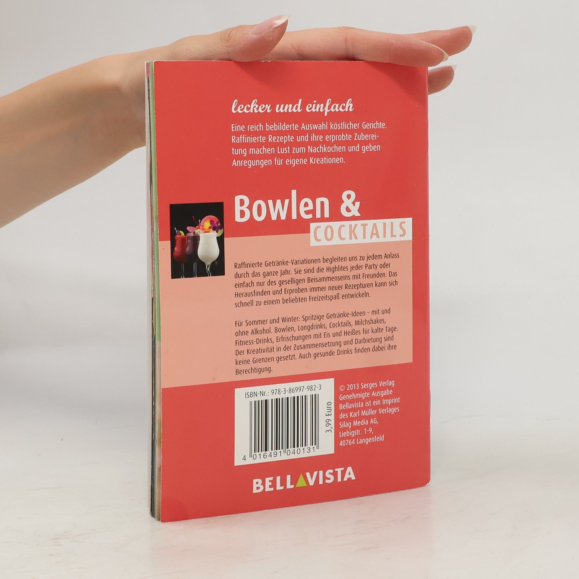 Lecker und einfach - Bowlen & Cocktails
