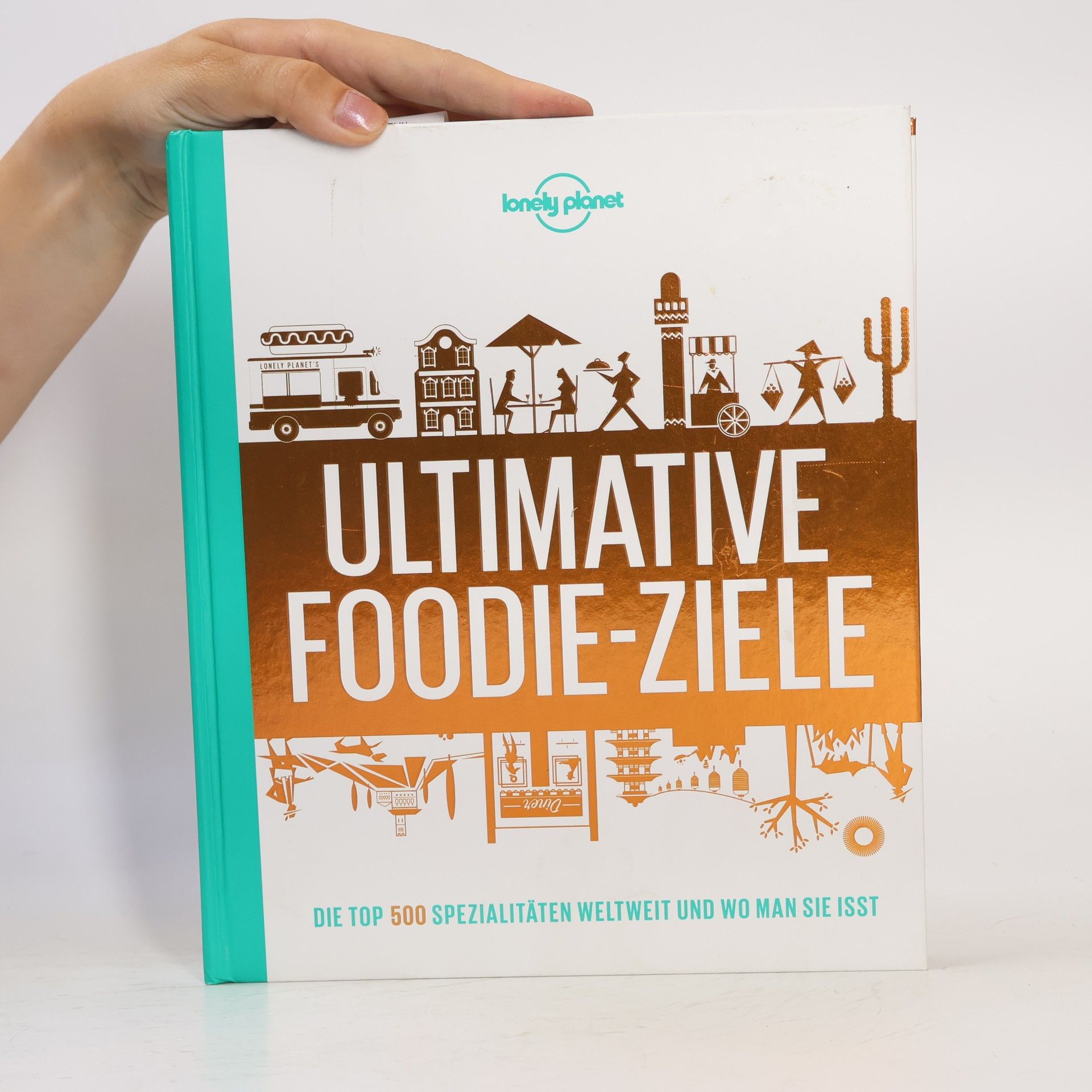 Andrew Bain Ultimative Foodie-Ziele