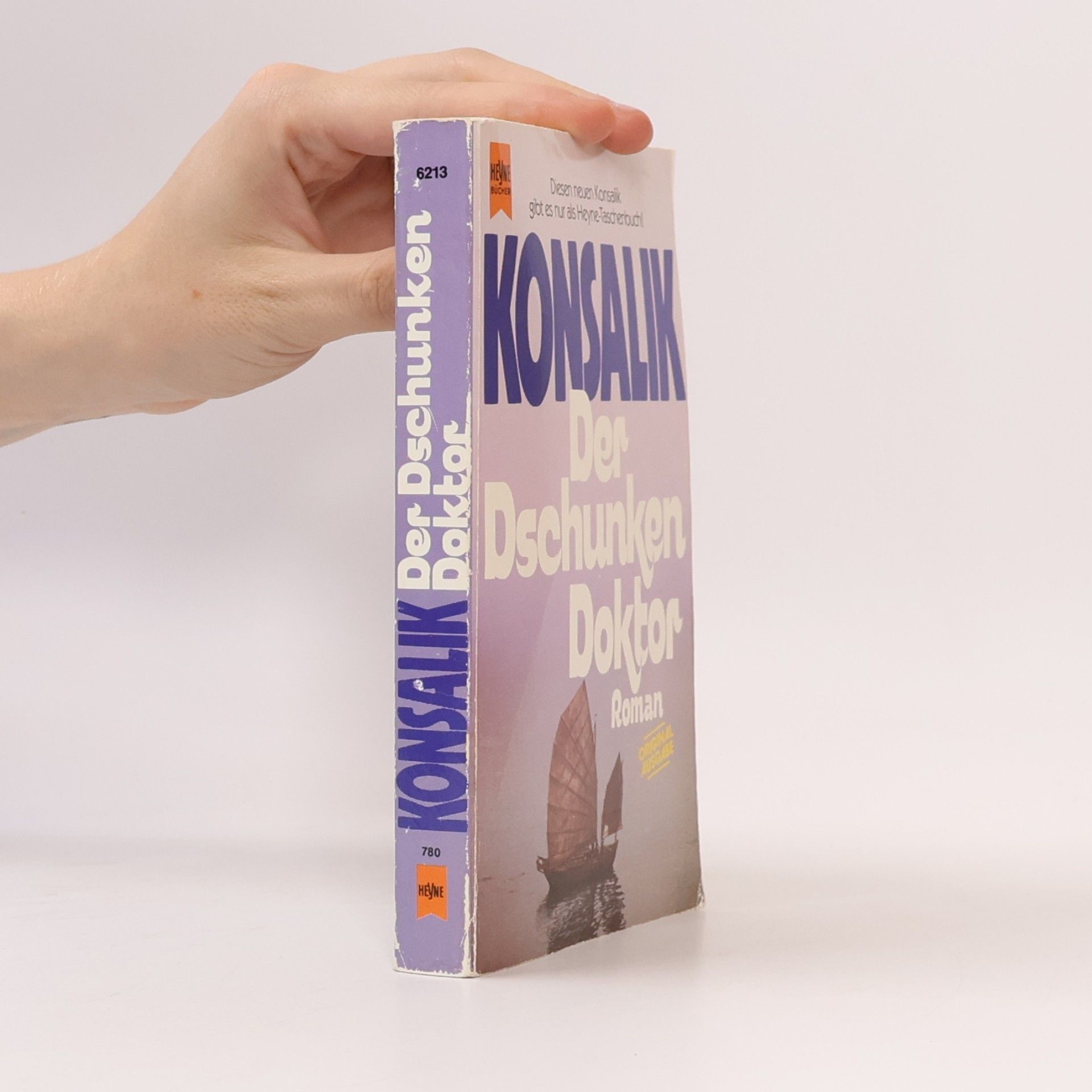Heinz Günther Konsalik Der Dschunkendoktor