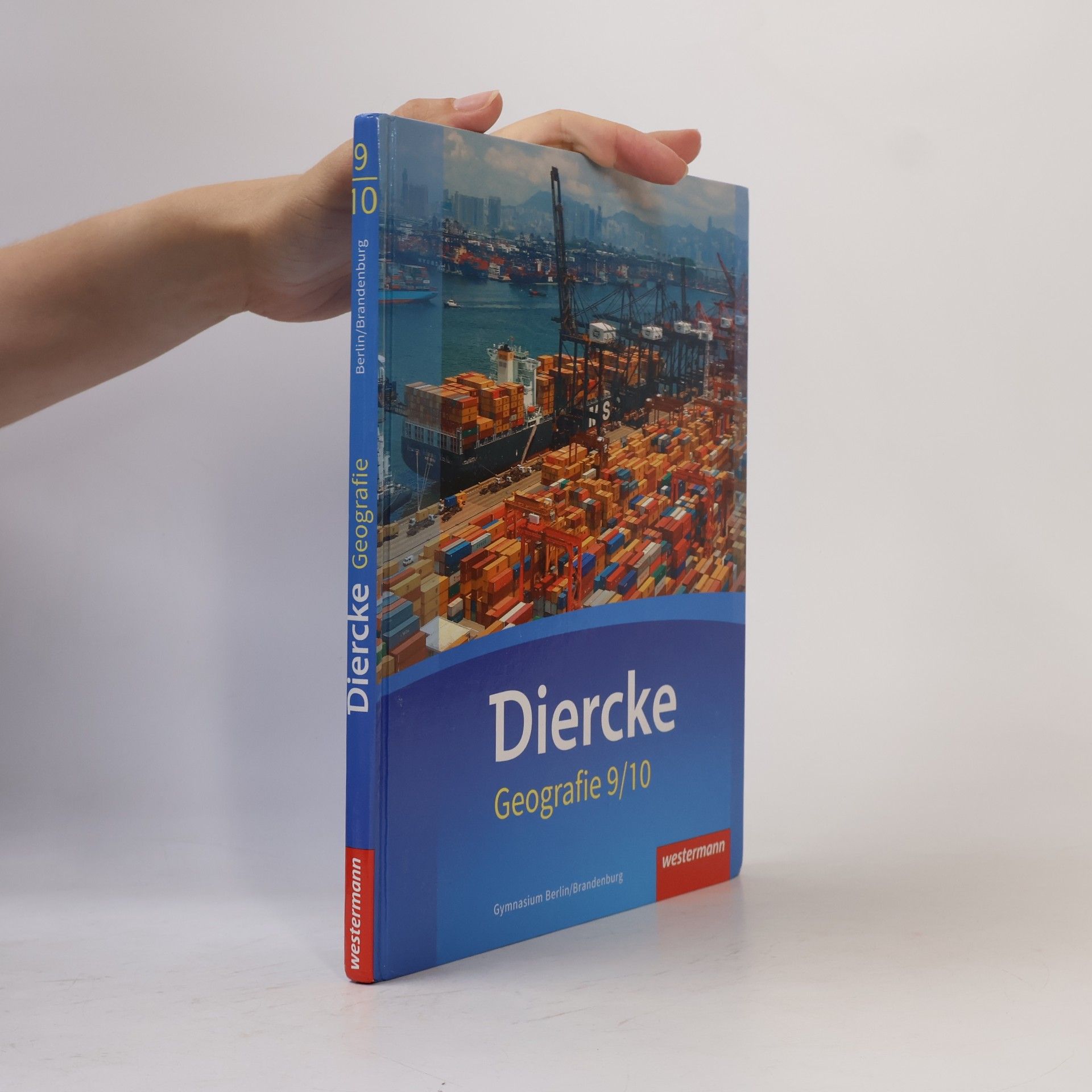 Autorenkollektiv Diercke Geographie - Gymnasium Berlin/Brandenburg