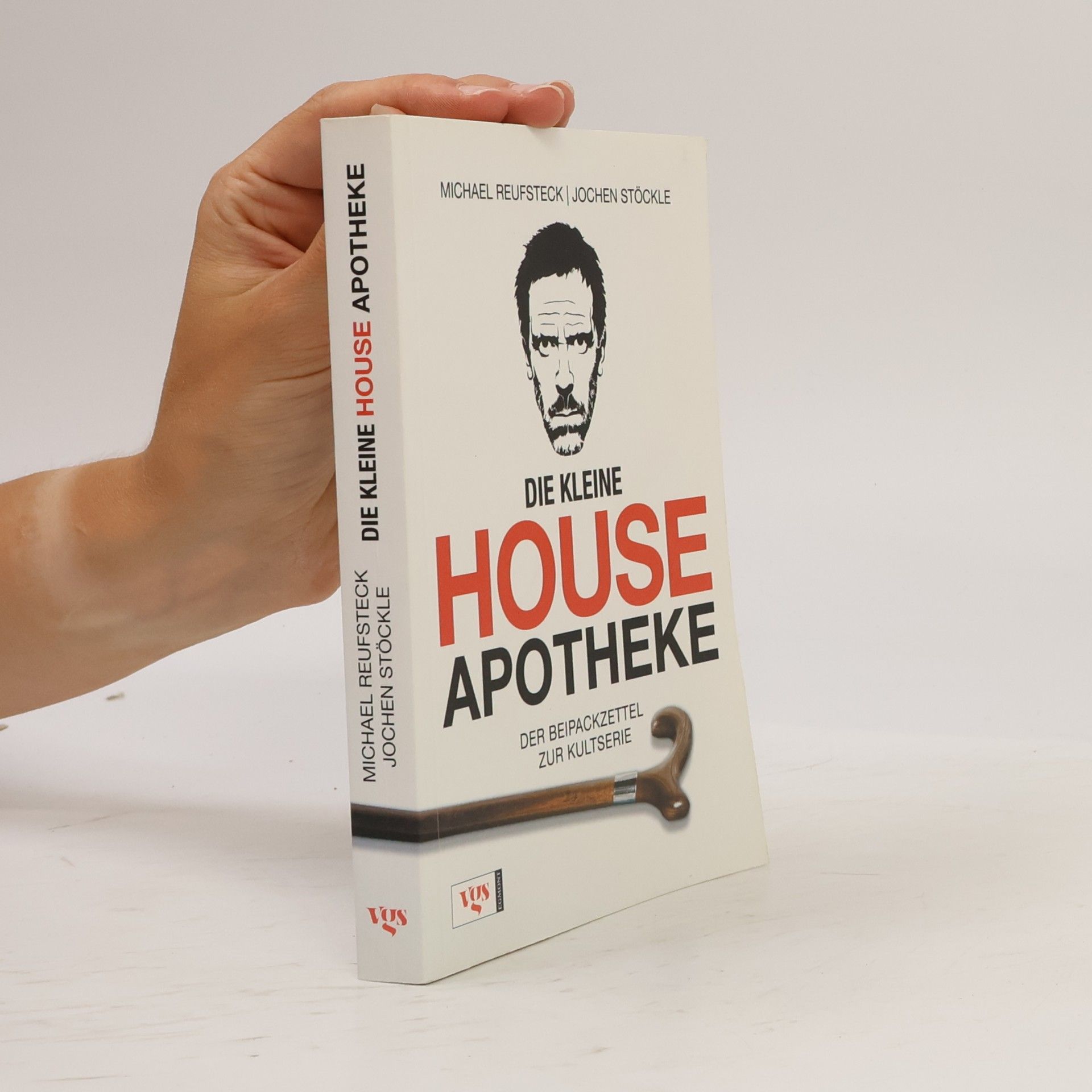 Michael Reufsteck Die kleine House-Apotheke