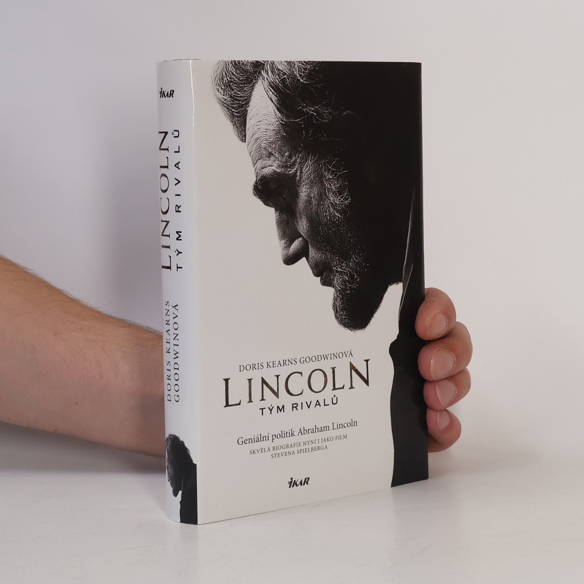 Doris Kearns Goodwin Lincoln. Tým rivalů