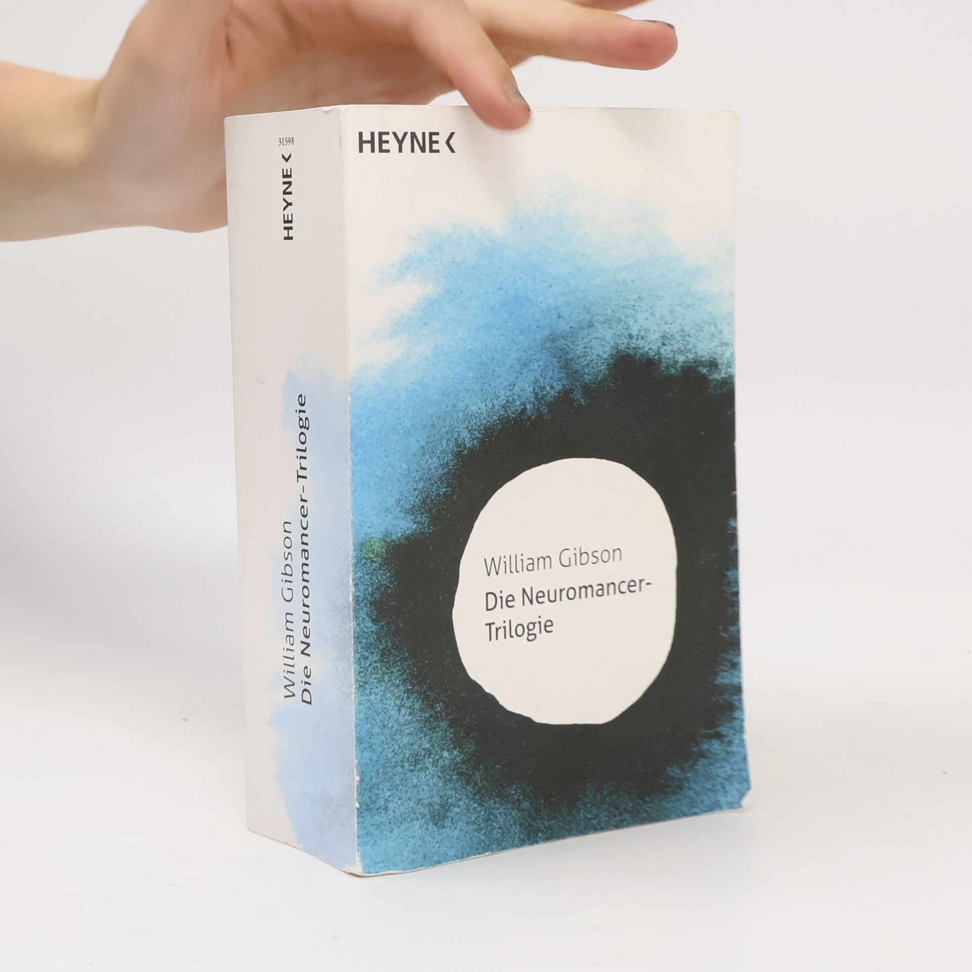 William Gibson Die Neuromancer-Trilogie