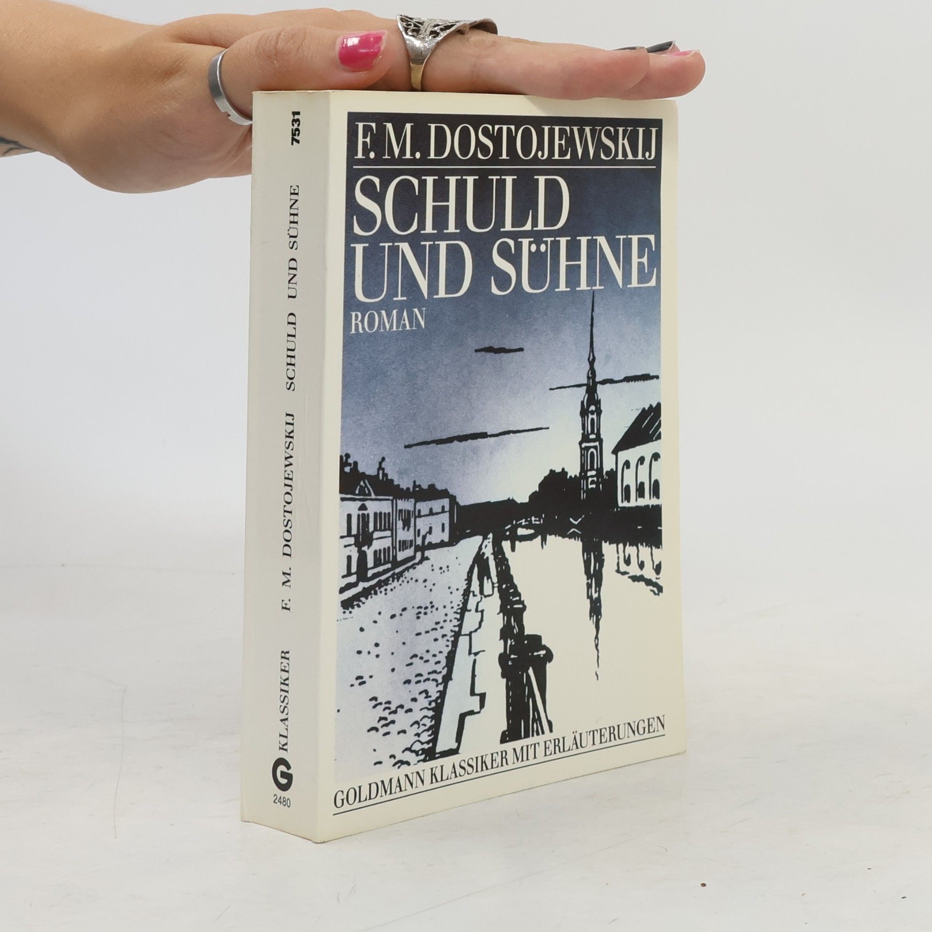 Fyodor Dostoyevsky Schuld und Sühne