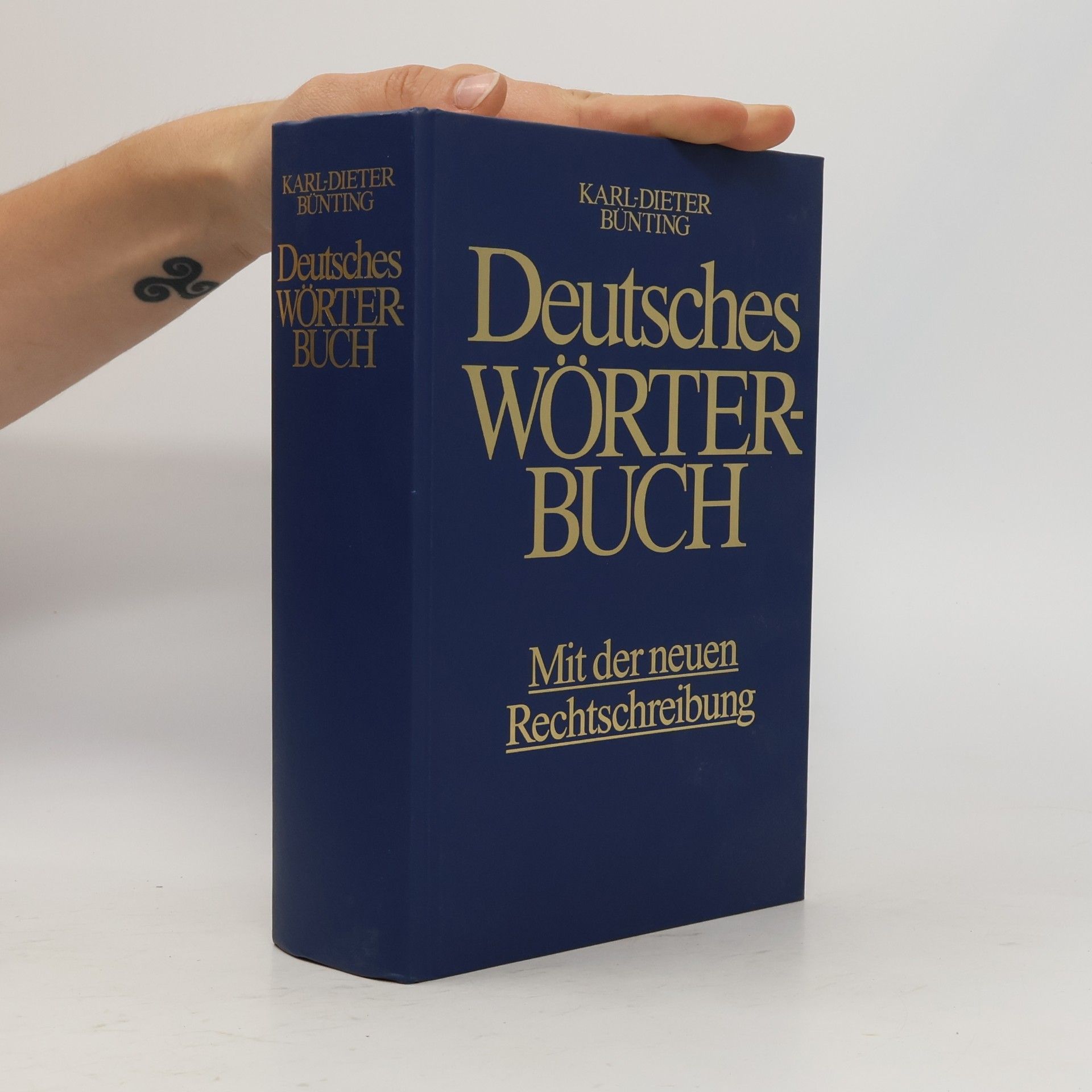Karl-Dieter Bünting Deutsches Wörterbuch. Mit der neuen Rechtschreibung