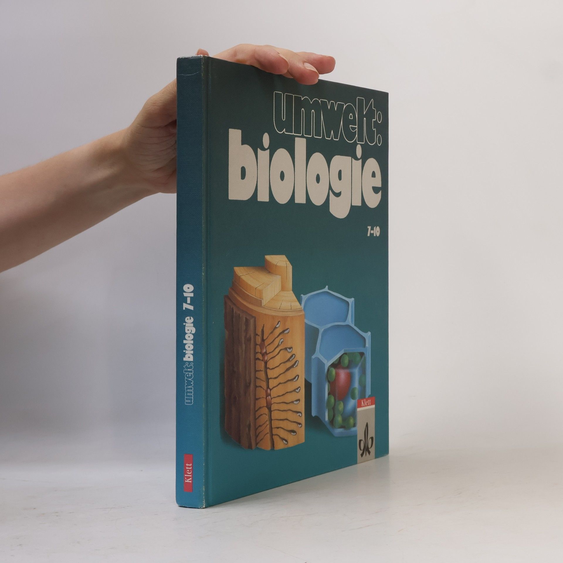 Autorenkollektiv Umwelt: Biologie 7-10