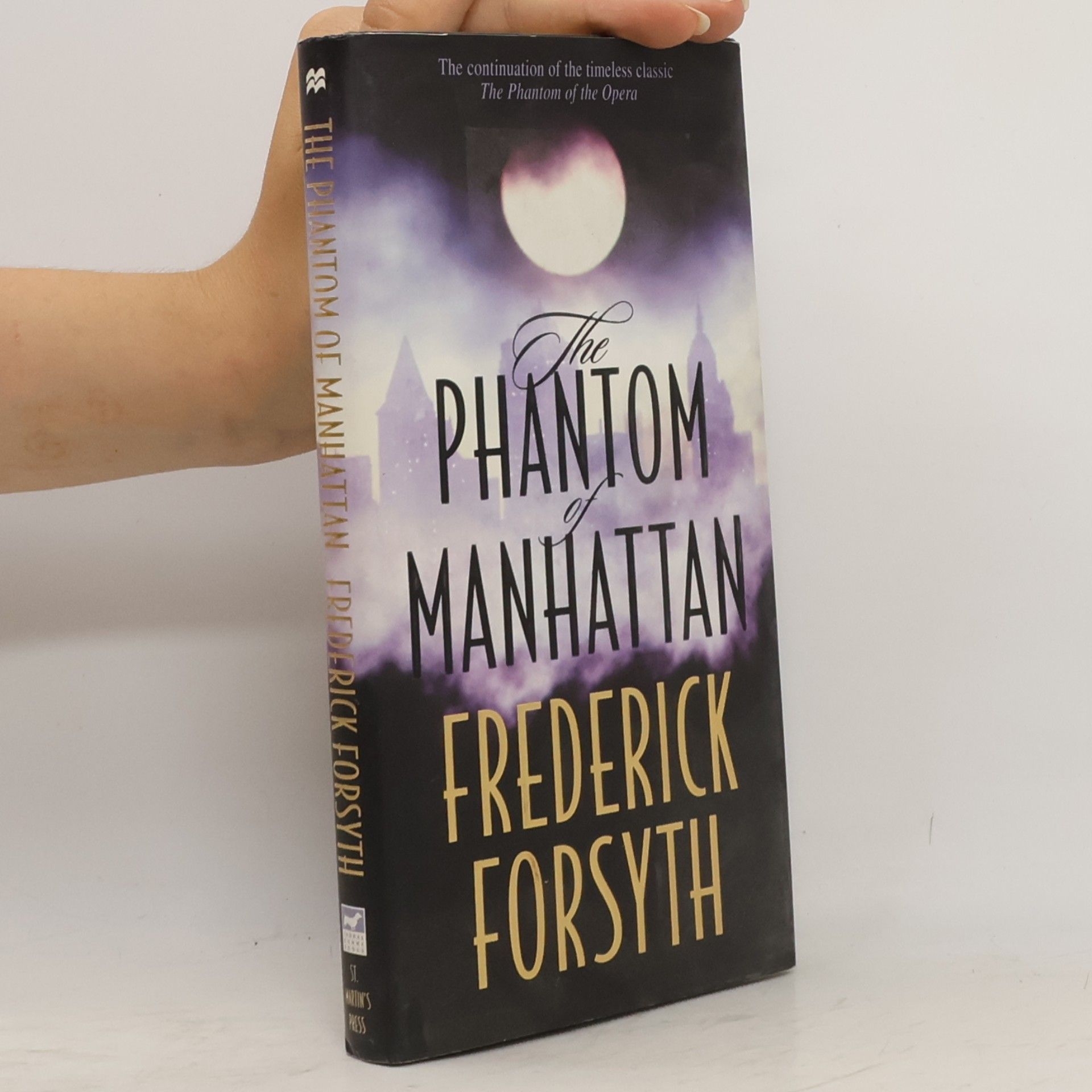 Frederick Forsyth The Phantom of Manhattan