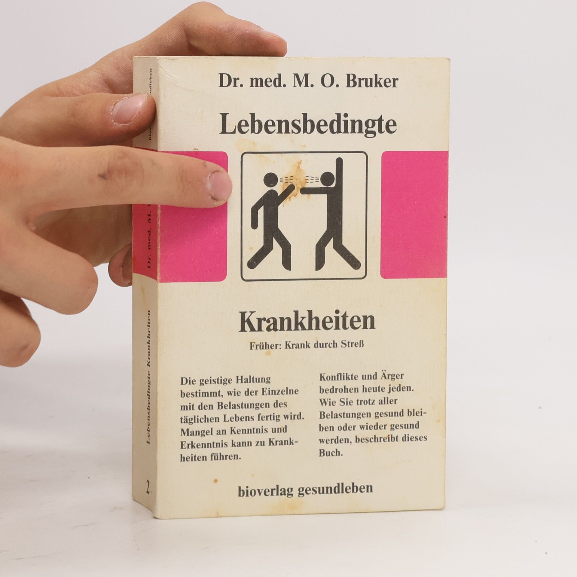 Max Otto Bruker Lebensbedingte Krankheiten