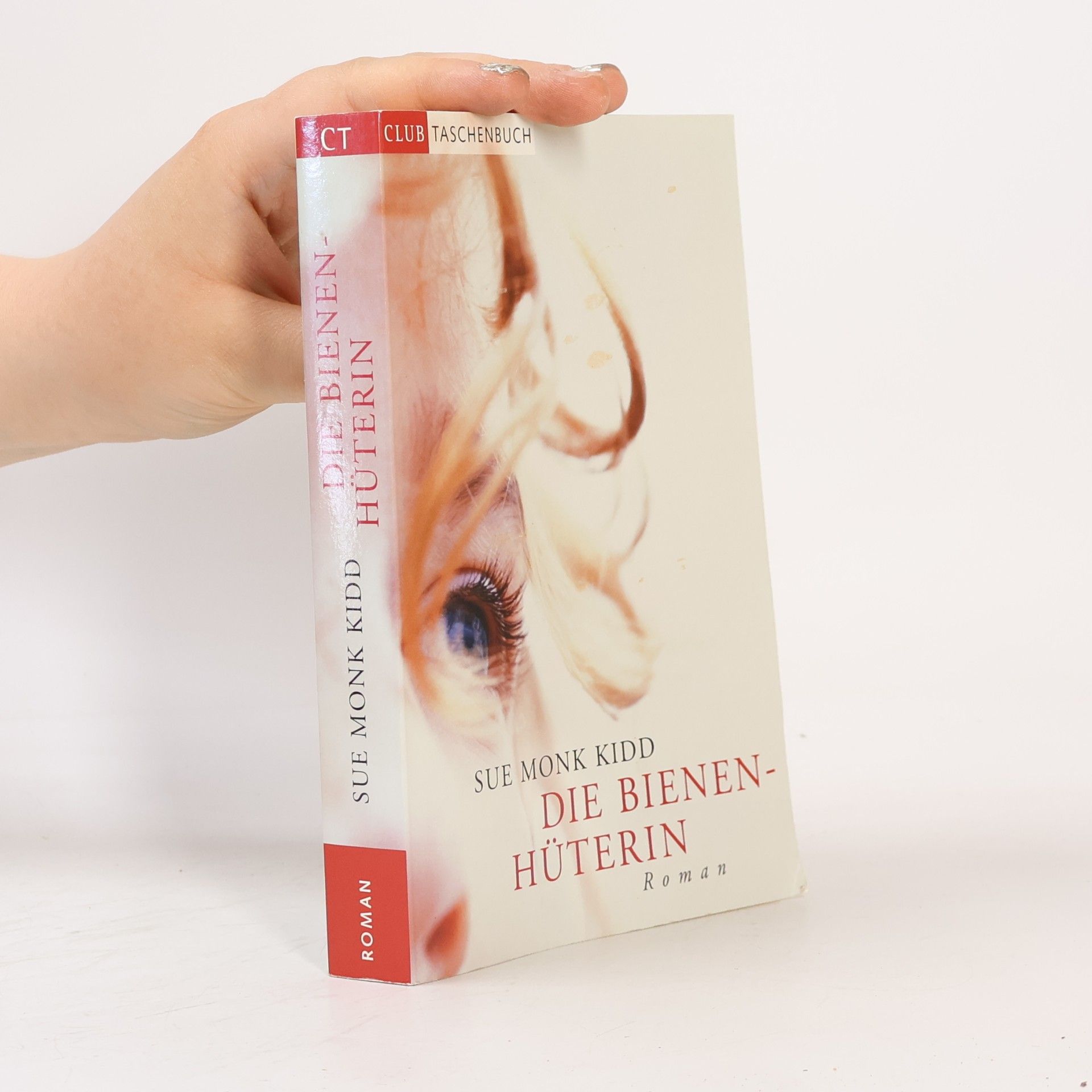 Sue Monk Kidd Die Bienenhüterin