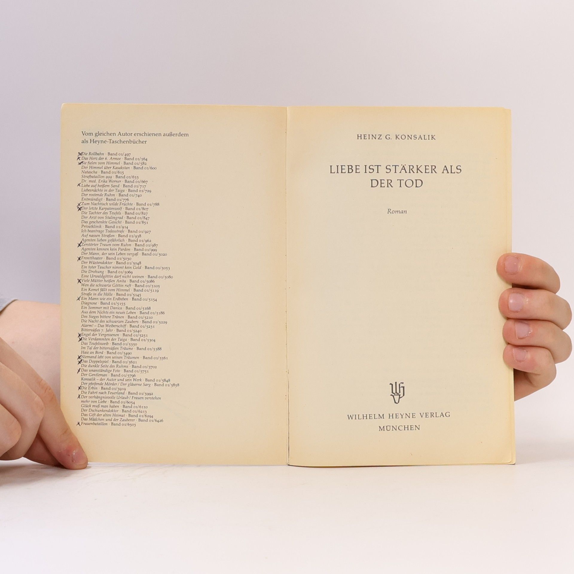 Heinz Günther Konsalik Liebe ist stärker als der Tod