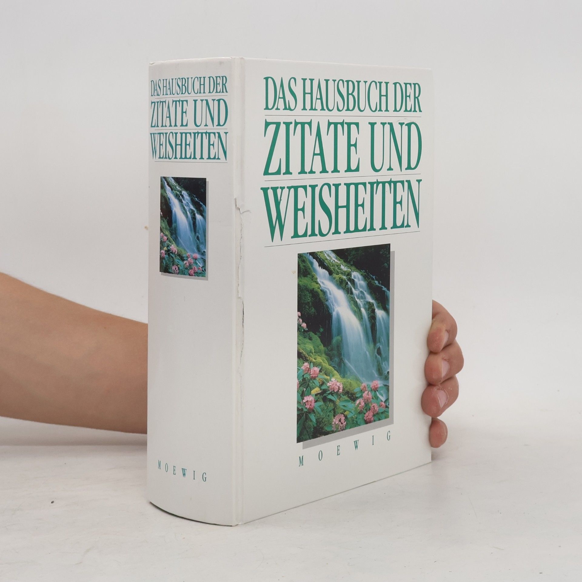 Autorenkollektiv Das Hausbuch der Zitate und Weisheiten
