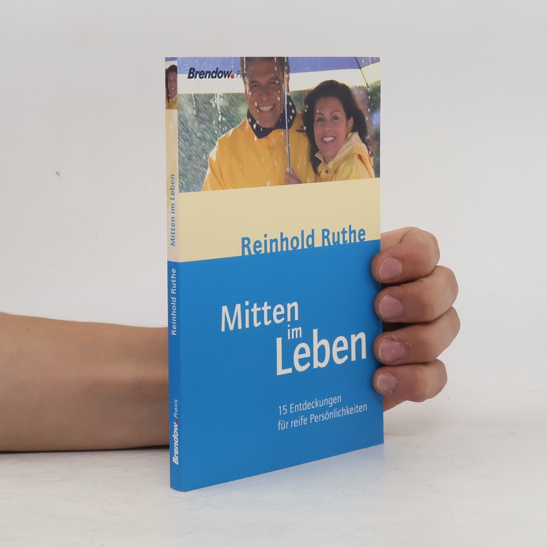 Reinhold Ruthe Mitten im Leben
