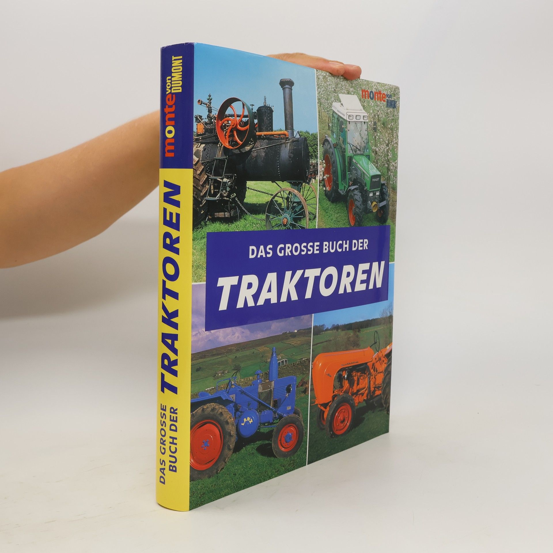 Das große Buch der Traktoren